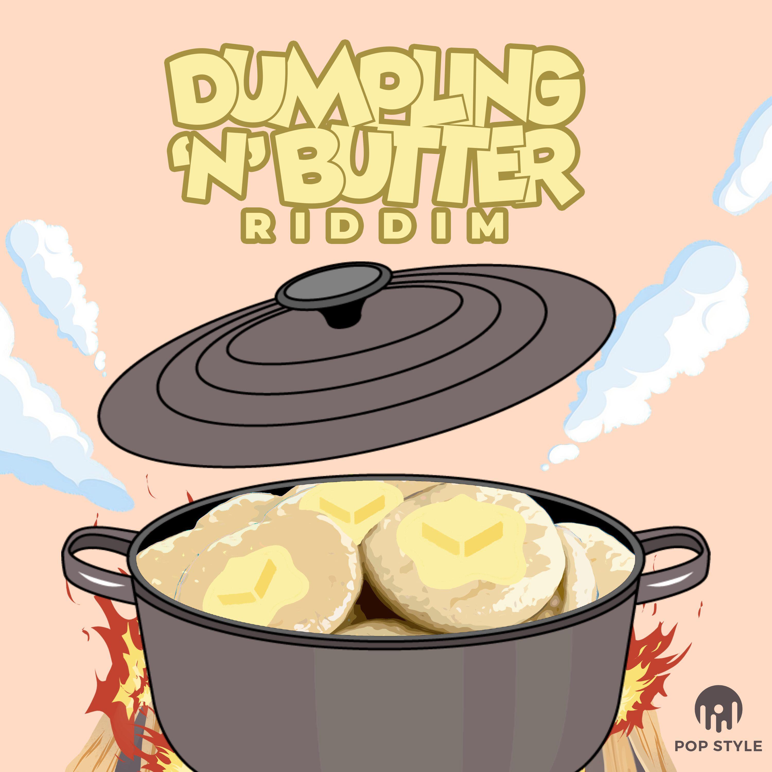 Релиз Dumpling 'N Butter Riddim