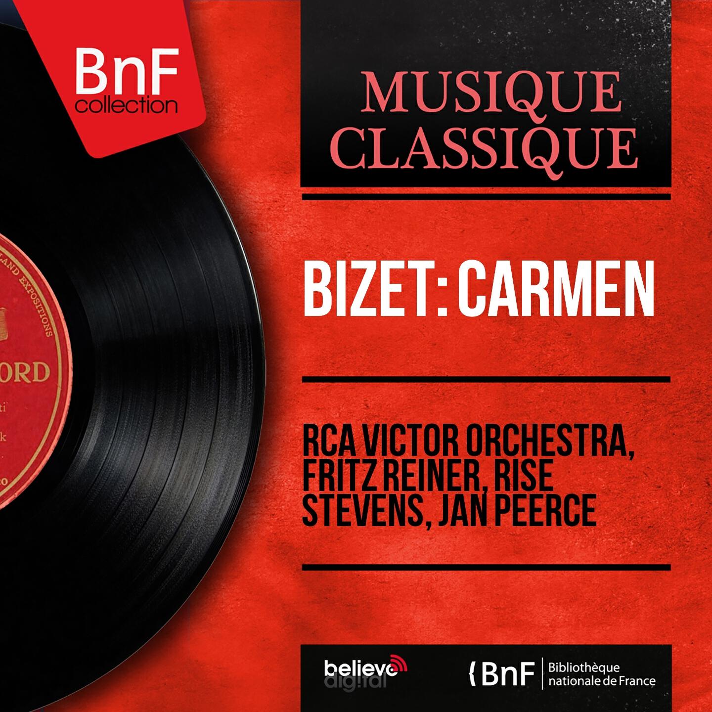 RCA Victor Orchestra, Fritz Reiner, Robert Shaw Chor, Risë Stevens, Jan Peerce, Paula Lenchner, Margaret Roggero, George Cehanovsky, Alessio De Paolis - Carmen, Act III: 