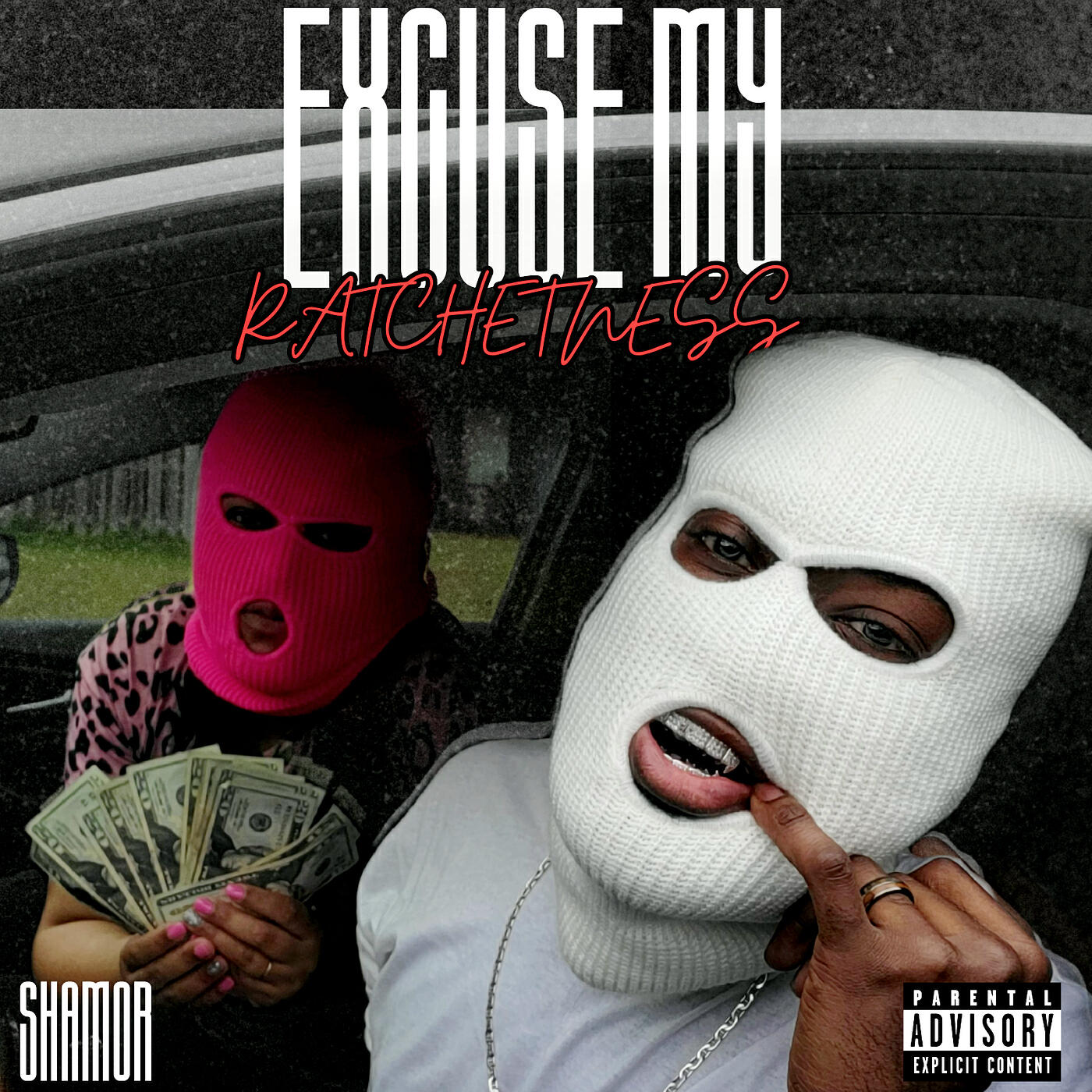 Релиз Excuse My Ratchetness