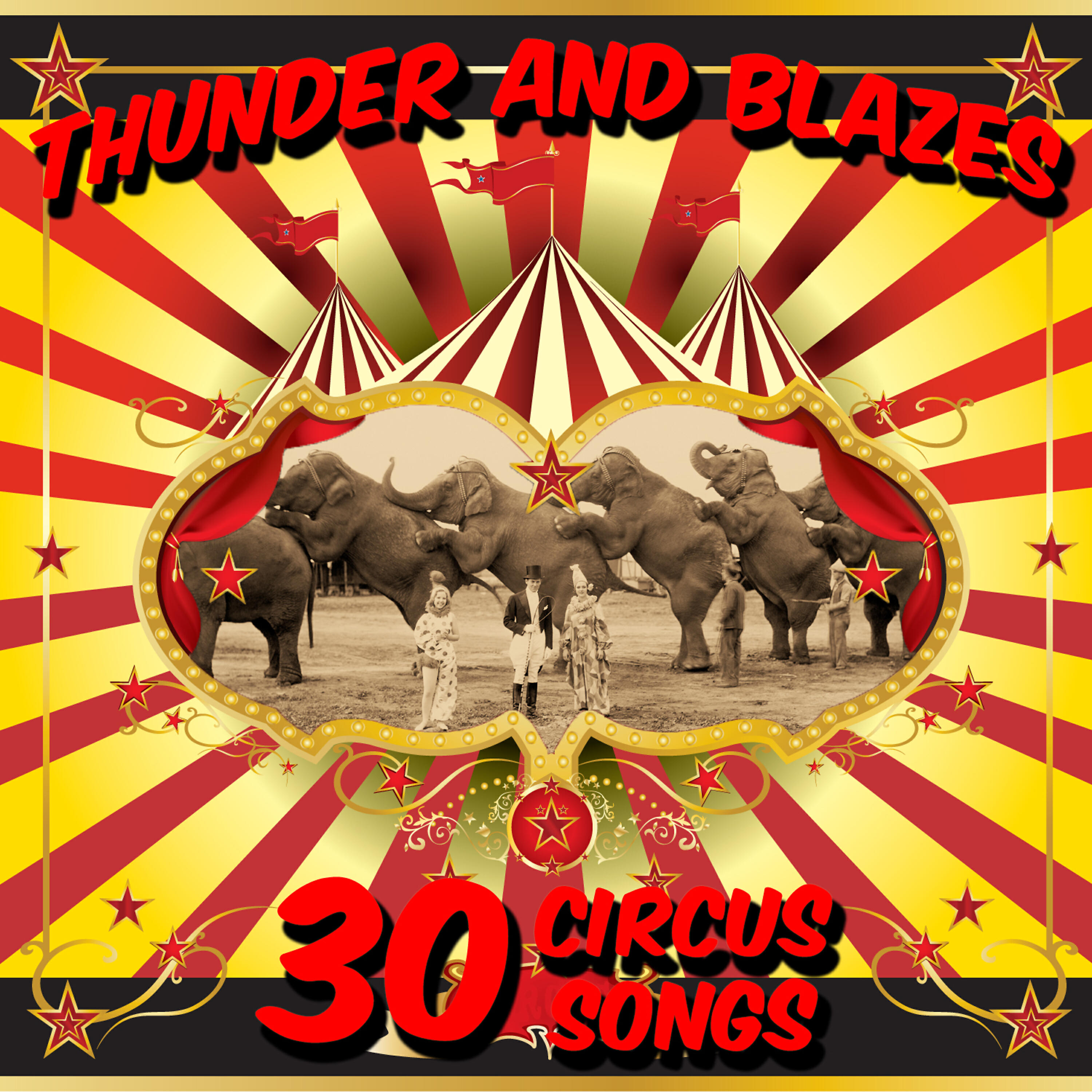 Релиз Thunder and Blazes: 30 Circus Songs Including Entry of the Gladiators, Barnum and Bailey's Favorite, Those Magnificent Men in Their Flying Machines, And Ringling Brothers Grand Entry!