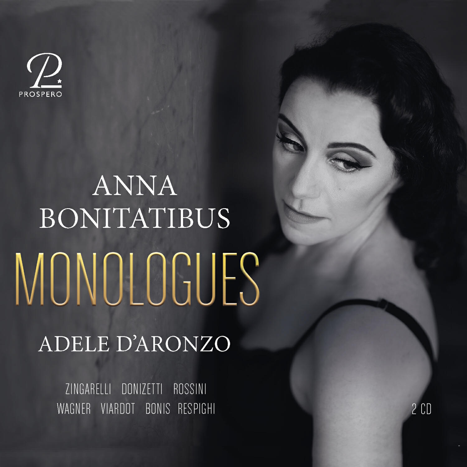 Релиз Monologues - Scenes and songs by Donizetti, Rossini, Respighi, etc.