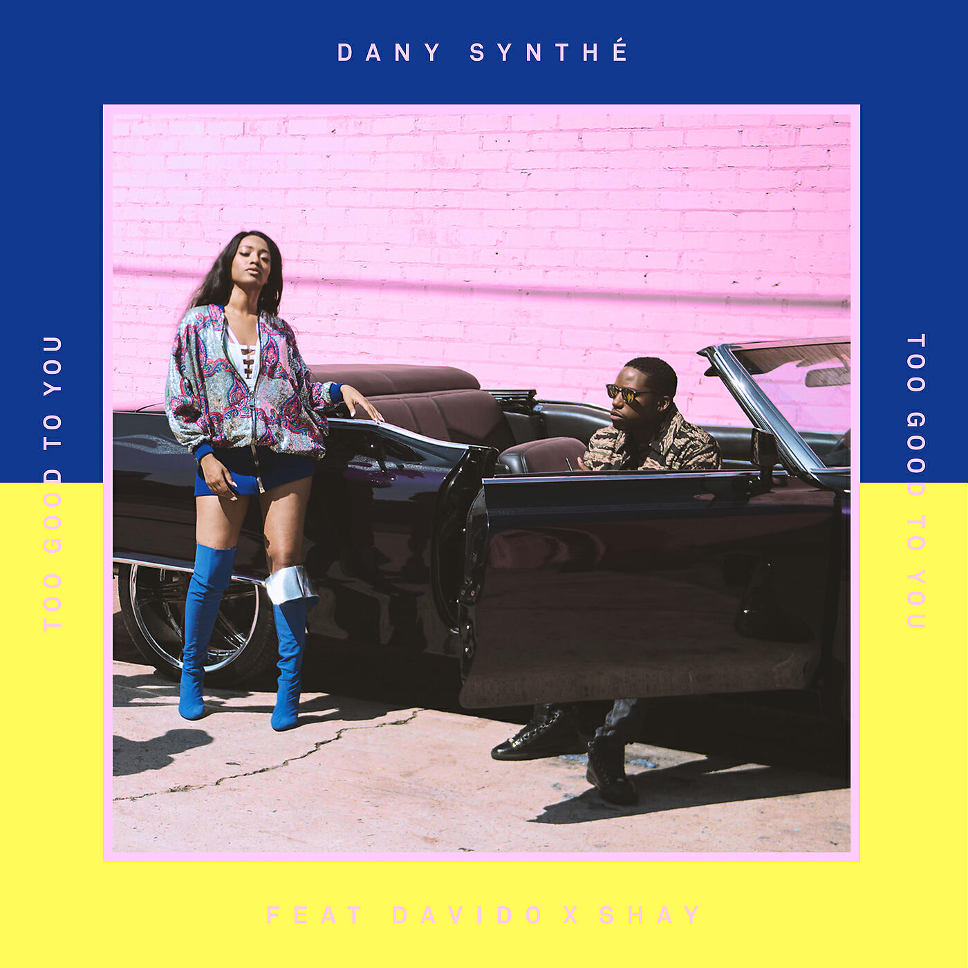 DanySynthé, Davido, Shay - Too Good To You