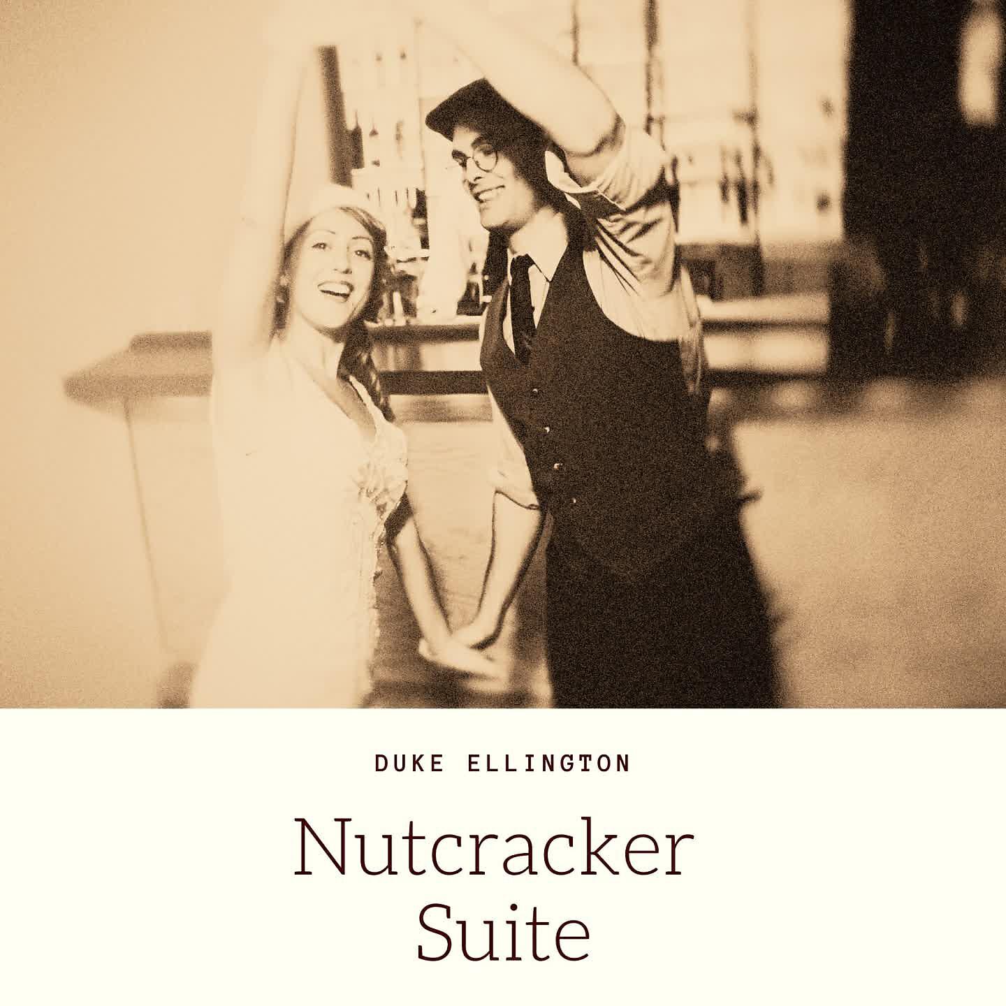 Постер альбома Nutcracker Suite