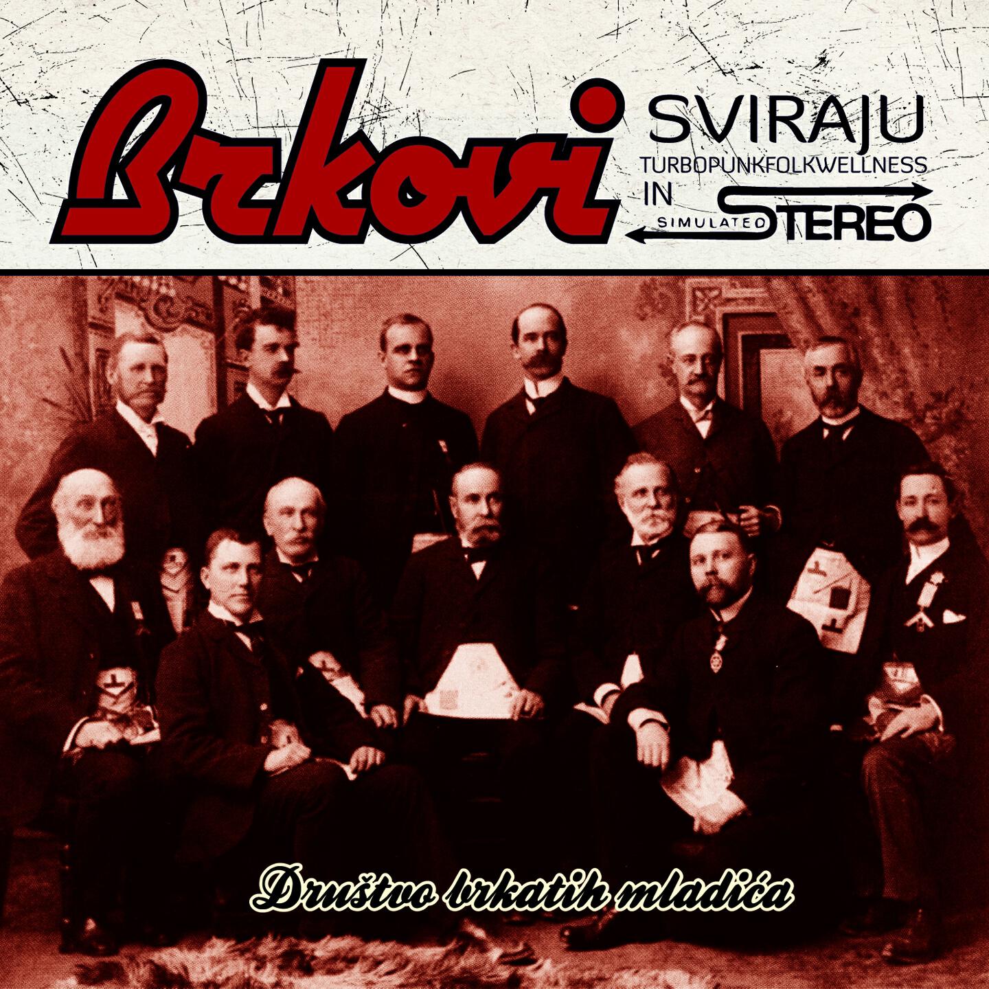 Релиз Društvo Brkatih Mladića