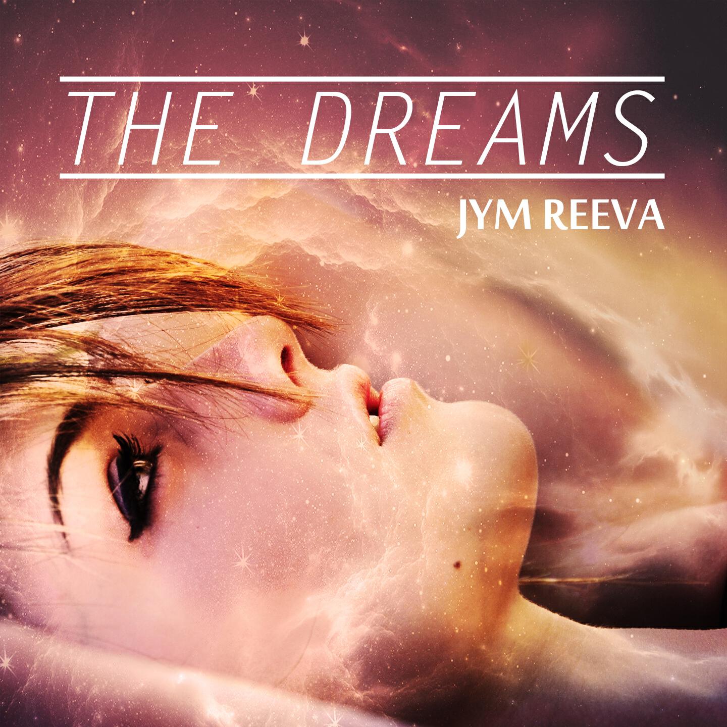 Релиз The Dreams