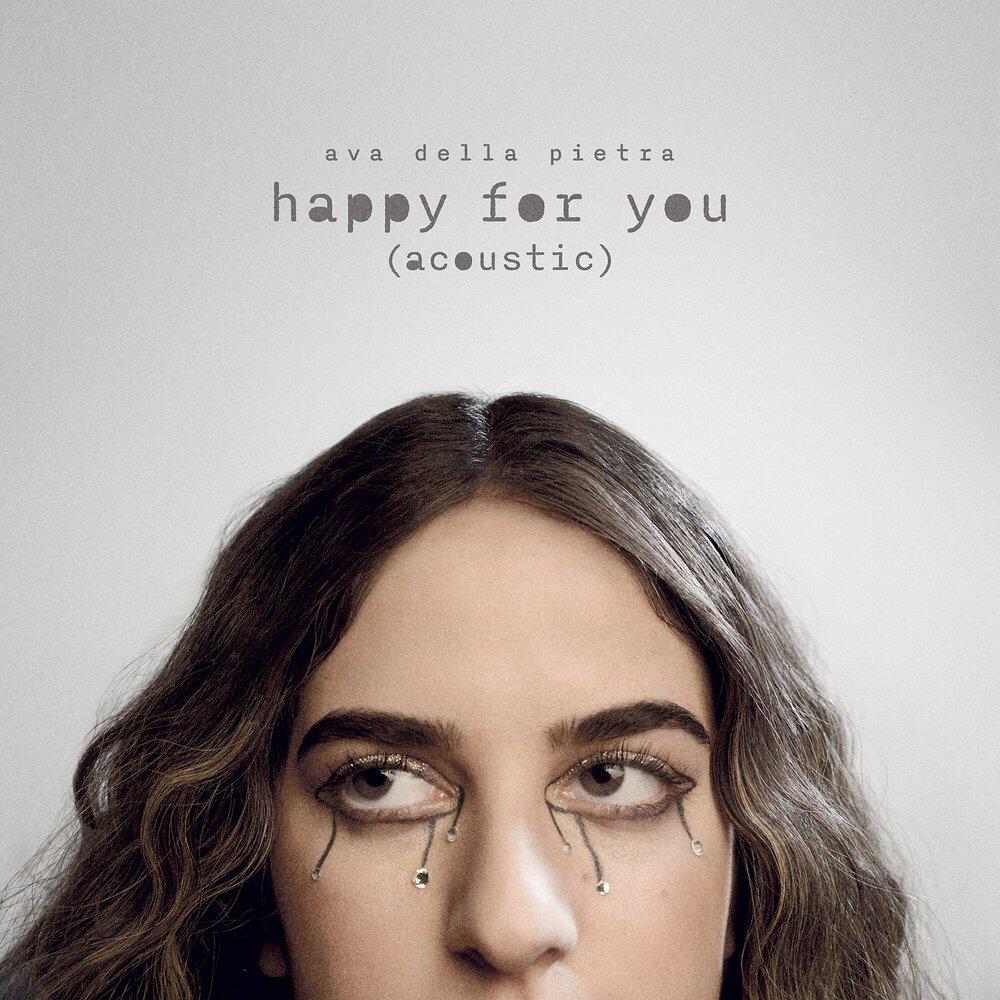 Релиз happy for you (acoustic)