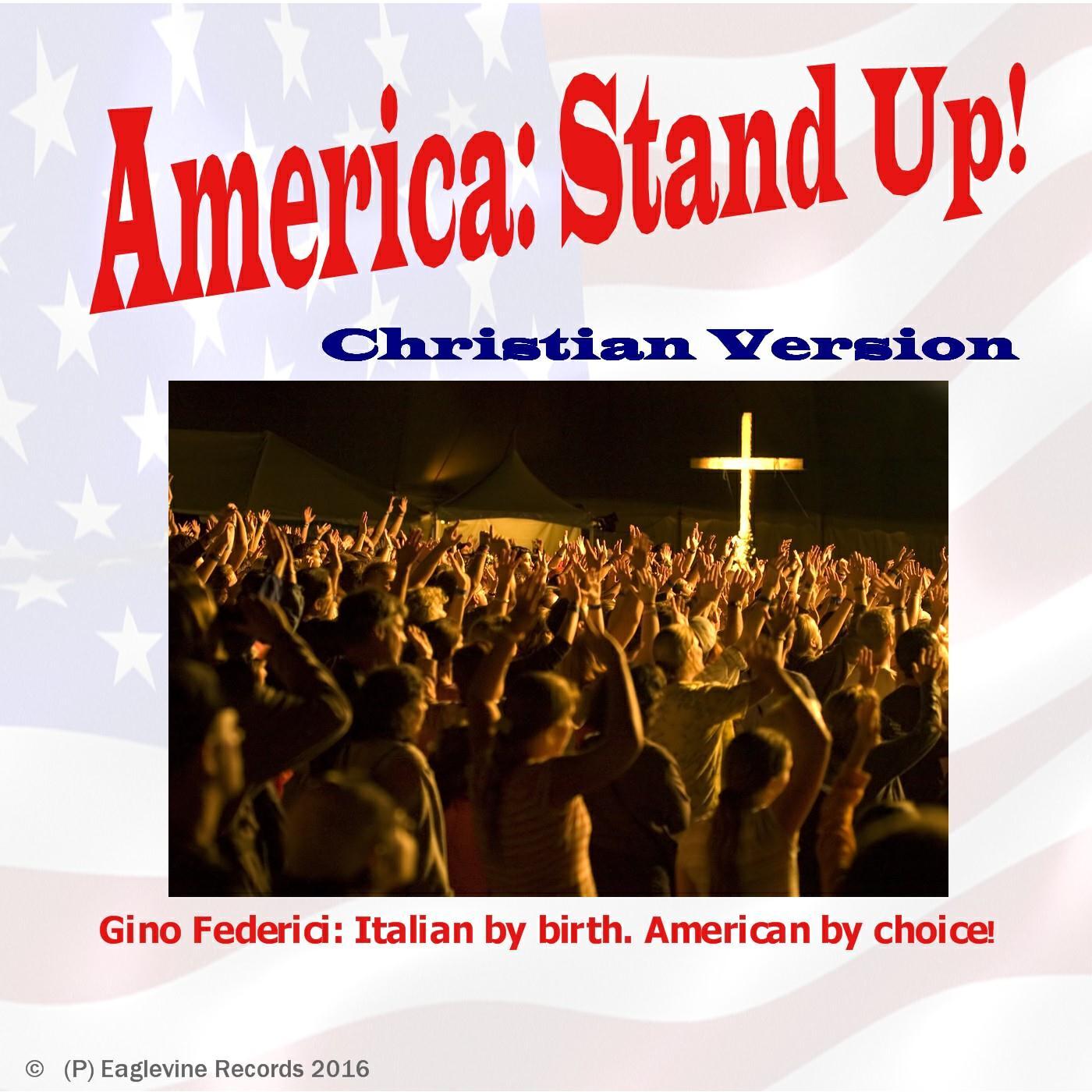 Релиз America: Stand Up! (Christian Version)
