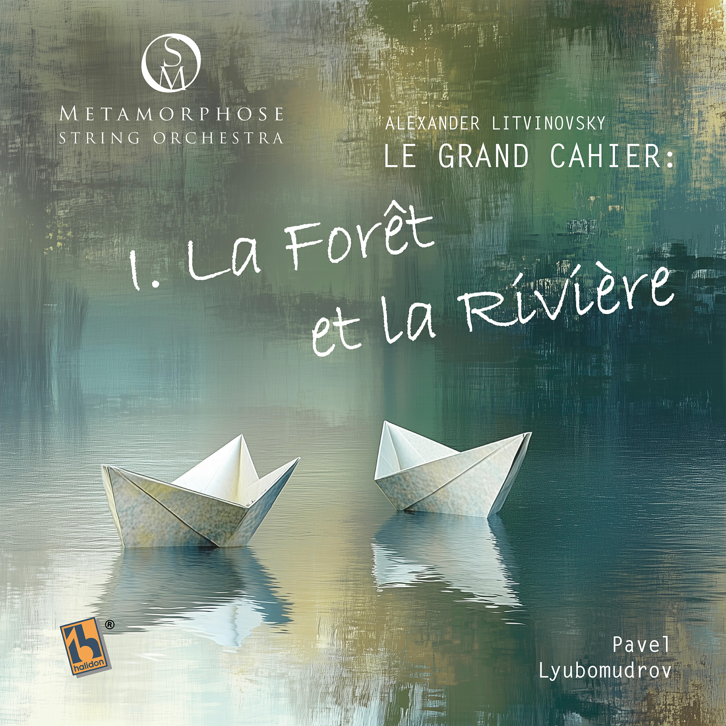 Релиз Litvinovsky: Le Grand Cahier: I. La forêt et la rivière