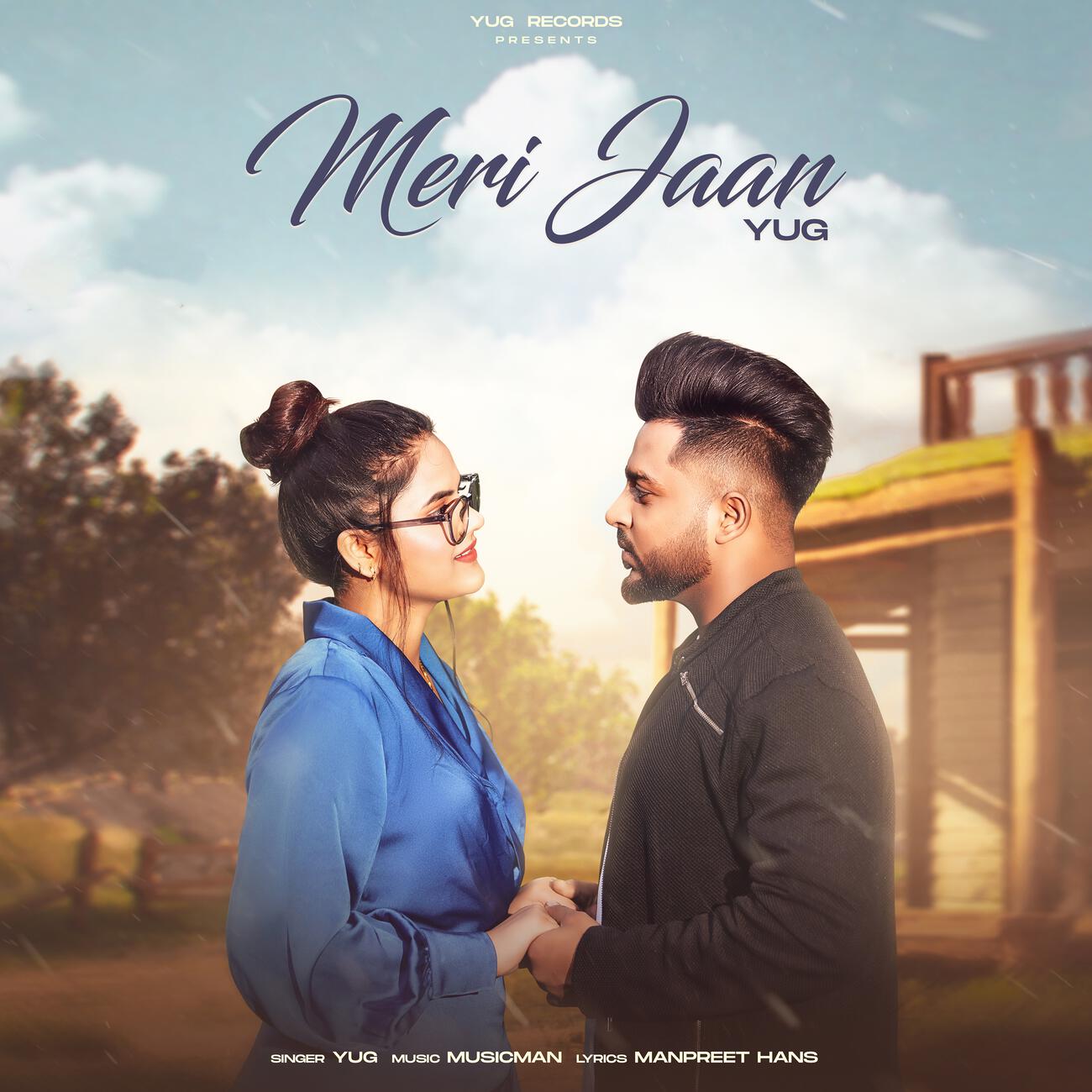 YUG - Meri Jaan