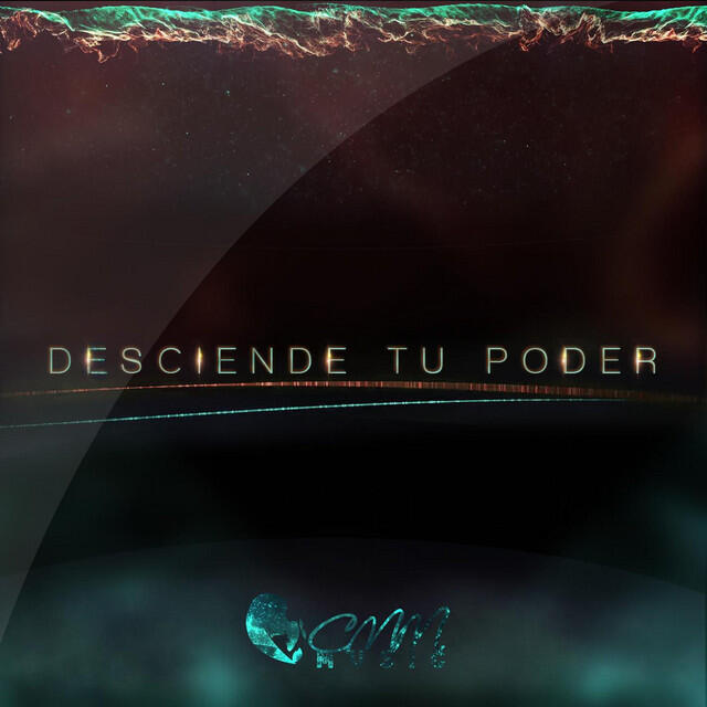 Релиз Desciende Tu Poder