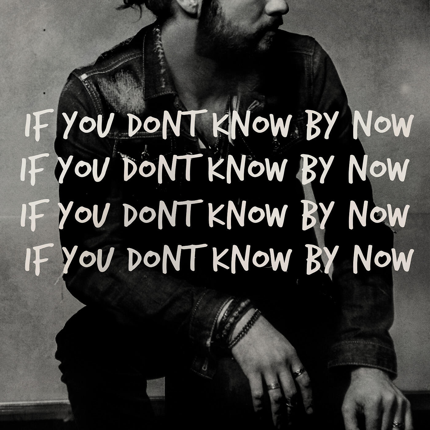Релиз If You Don't Know by Now