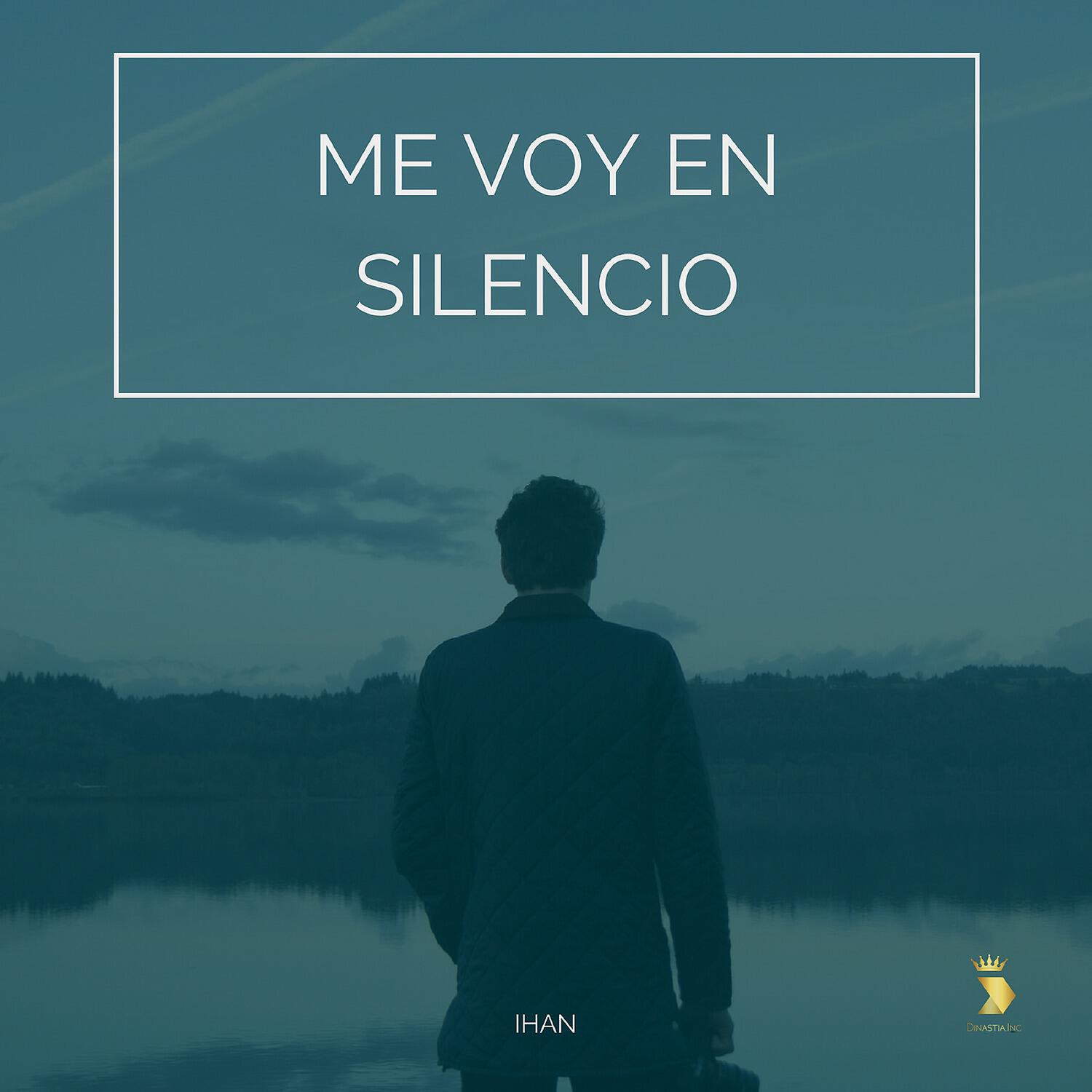 Релиз Me Voy en Silencio