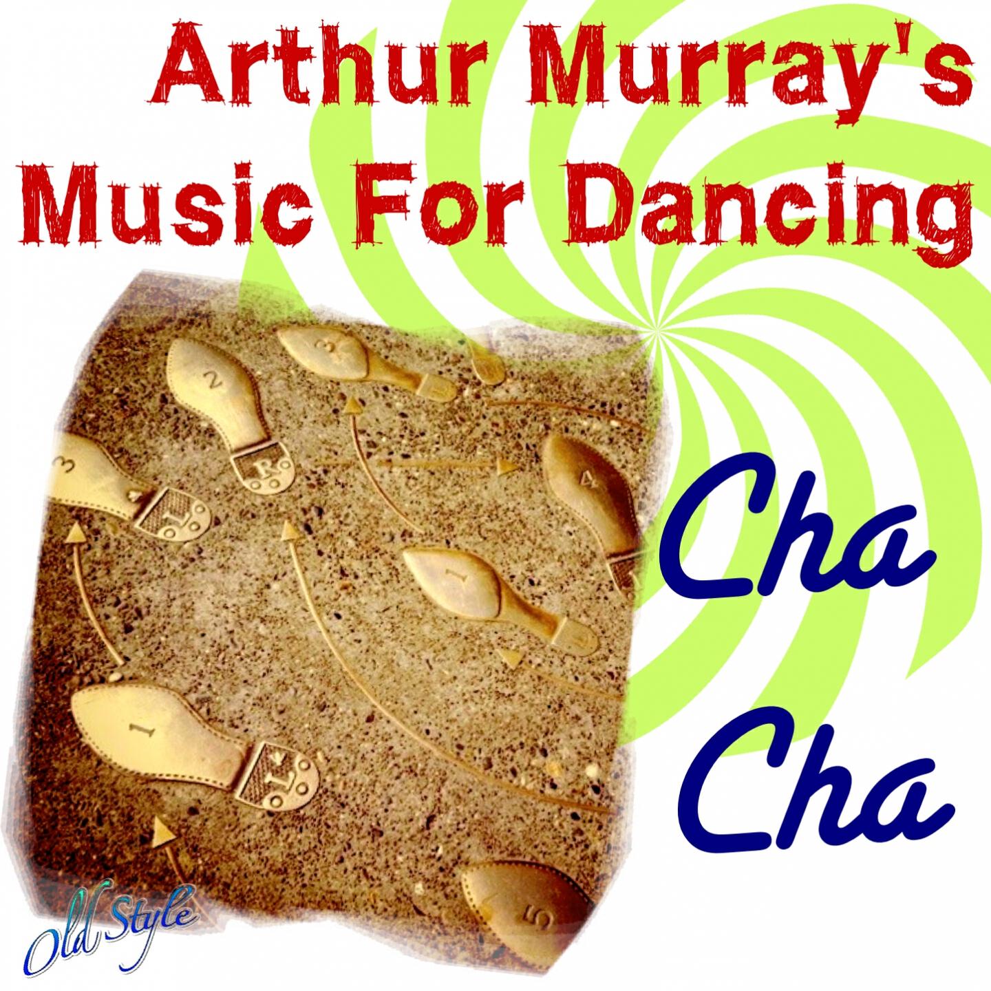 Релиз Arthur Murray's Music For Dancing - Cha Cha (Stereo Remastering)