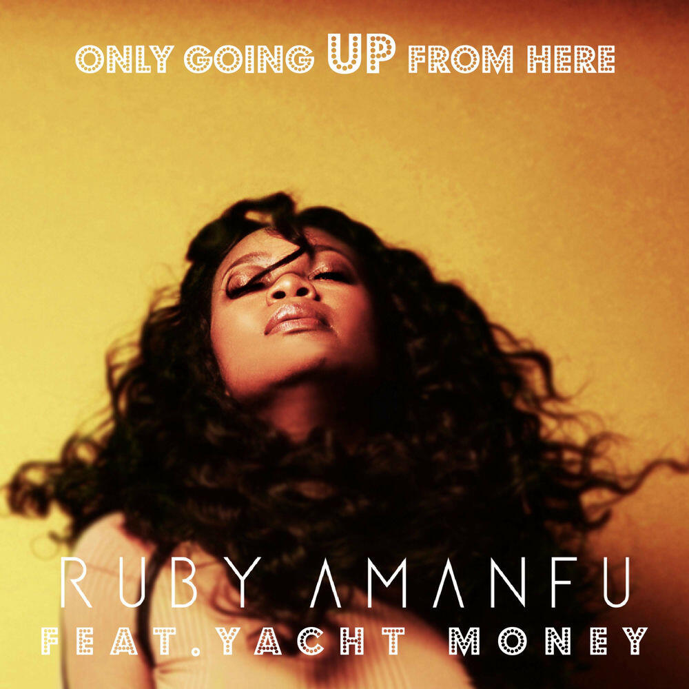 Релиз Only Going Up from Here