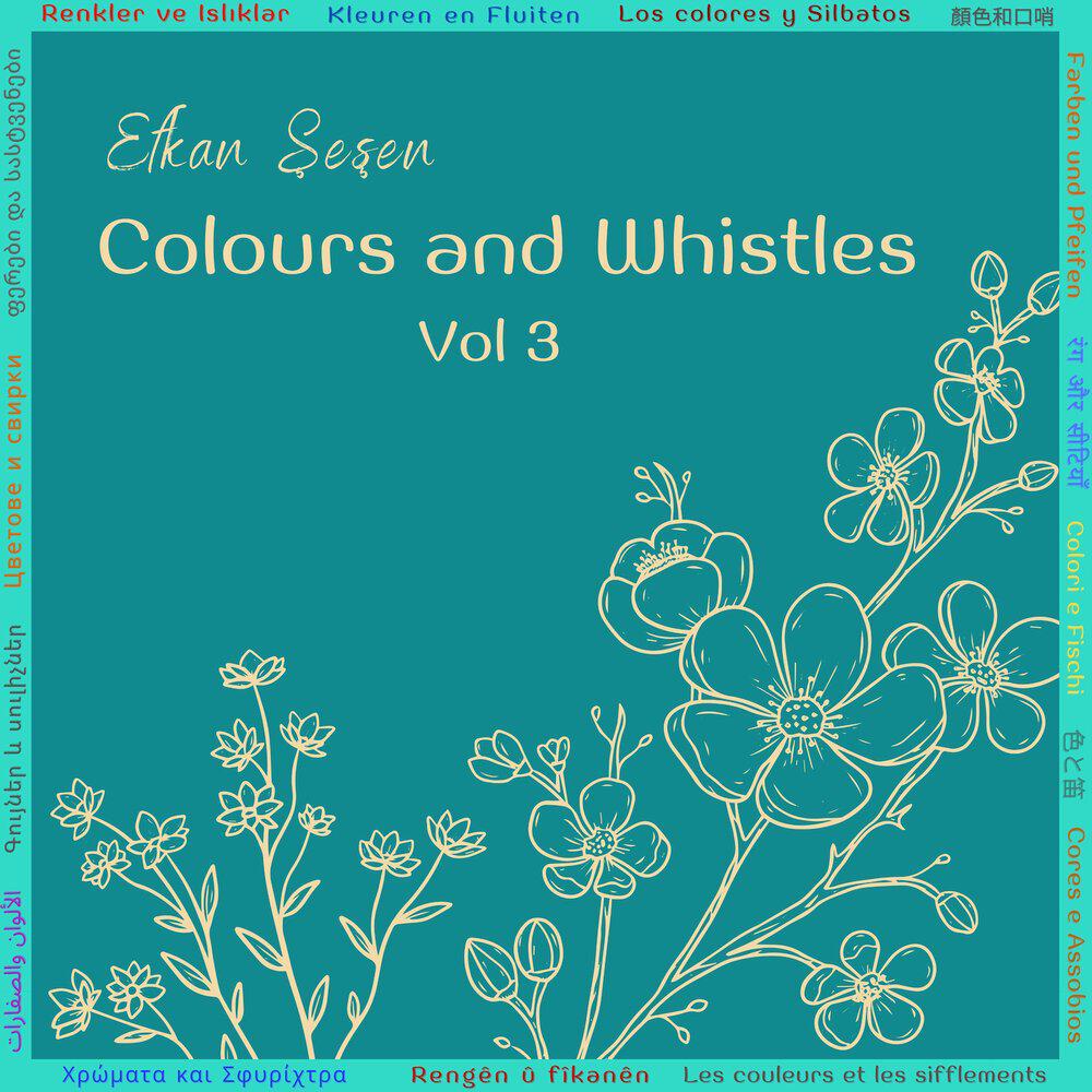 Релиз Colours and Whistles, Vol. 3