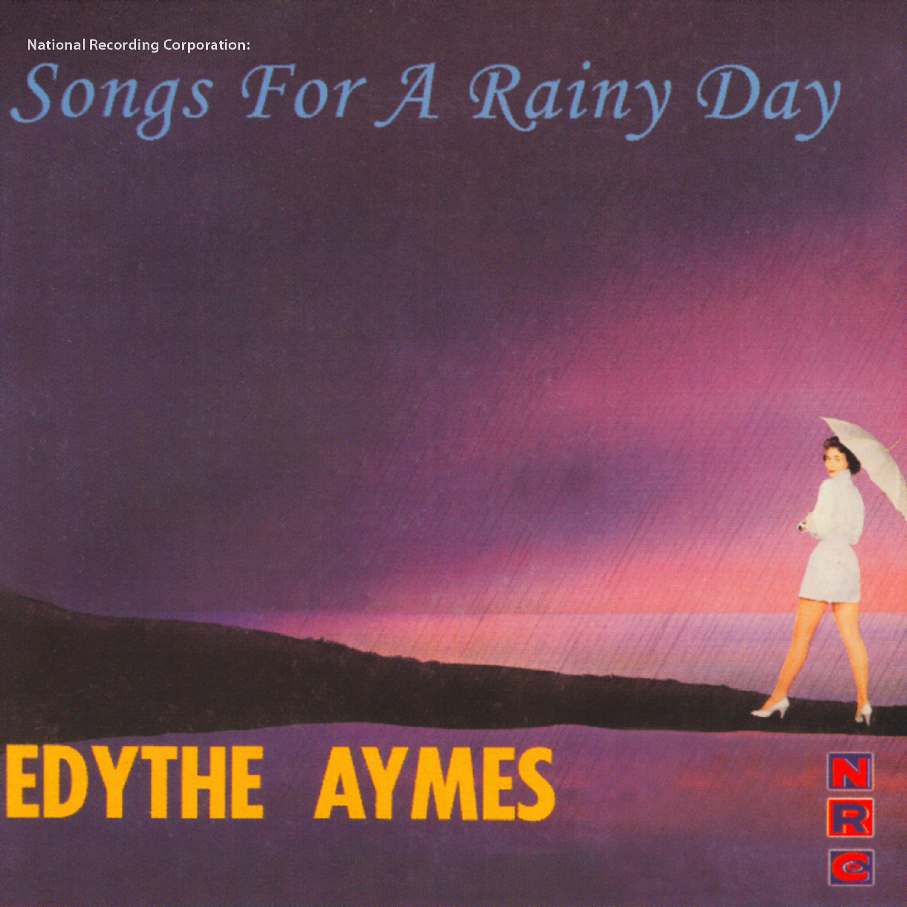 Релиз National Recording Corporation: Songs for a Rainy Day