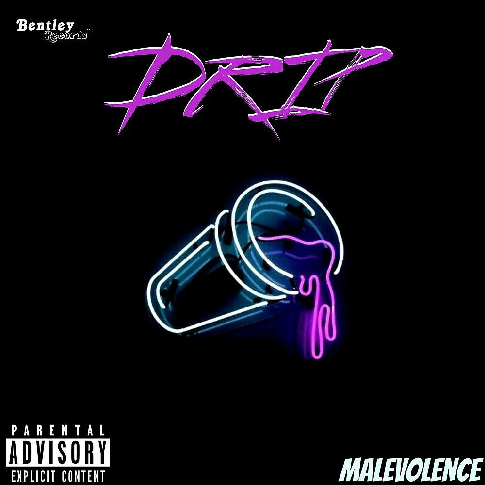 Релиз Drip