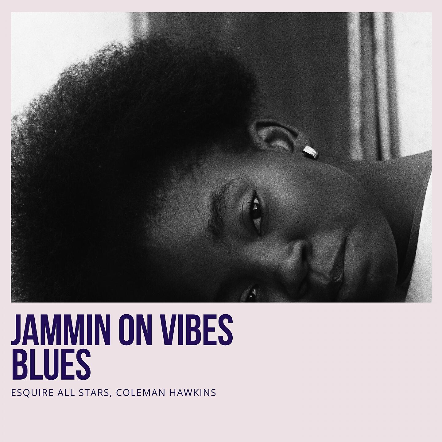 Релиз Jammin On Vibes Blues