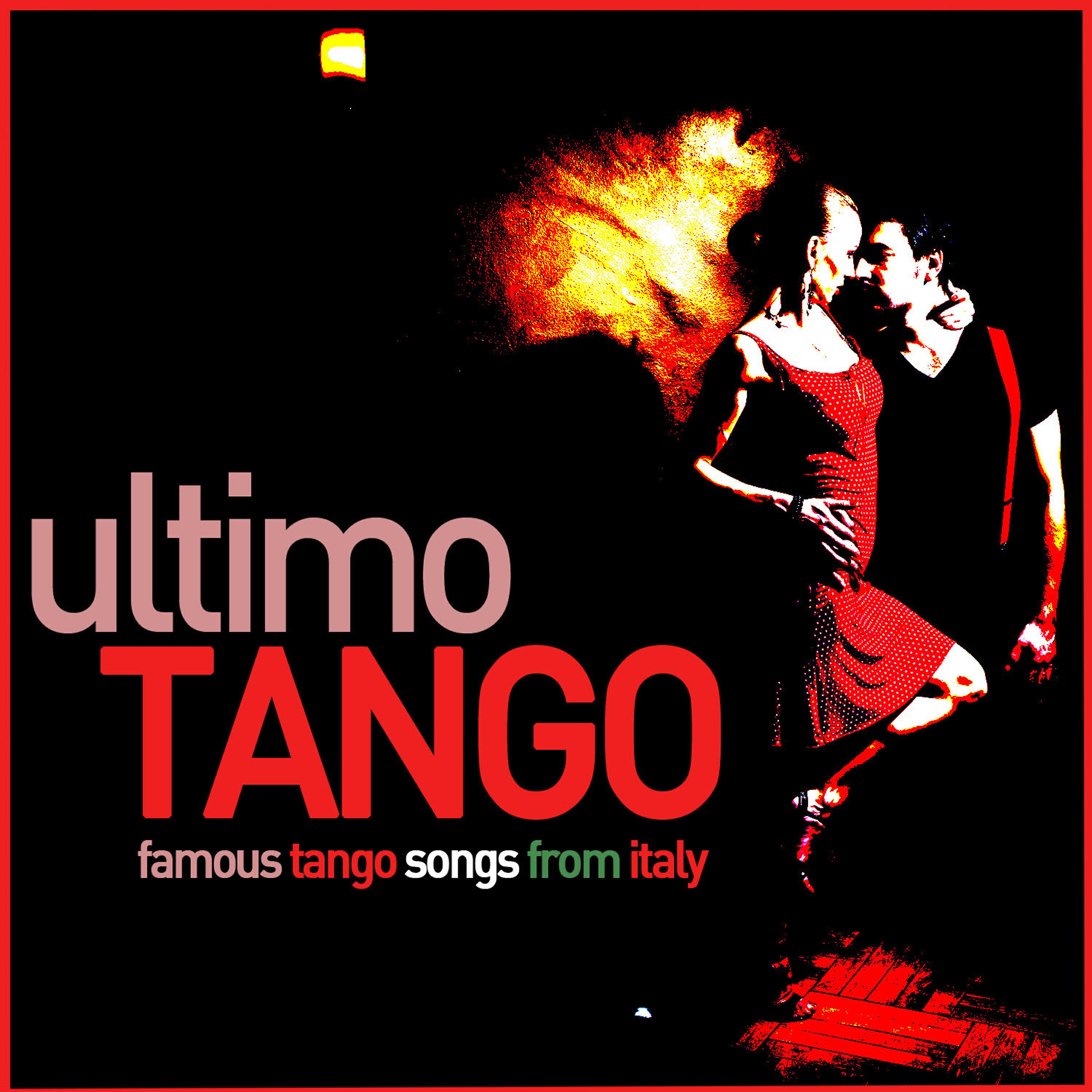 Релиз Ultimo Tango - Famous Tango Songs from Italy: Dance with Carlo Buti, Franco Lary, And More!