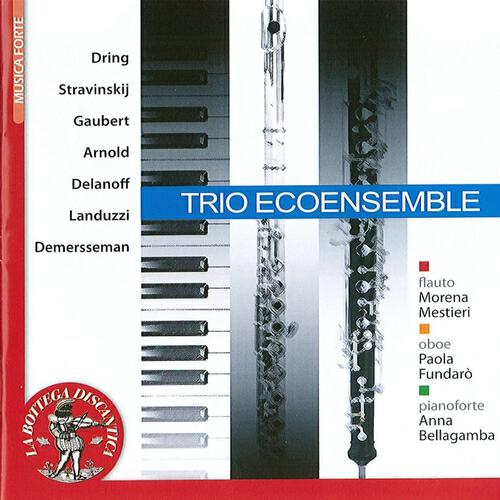 Релиз Trio Ecoensemble: Flauto, oboe, pianoforte