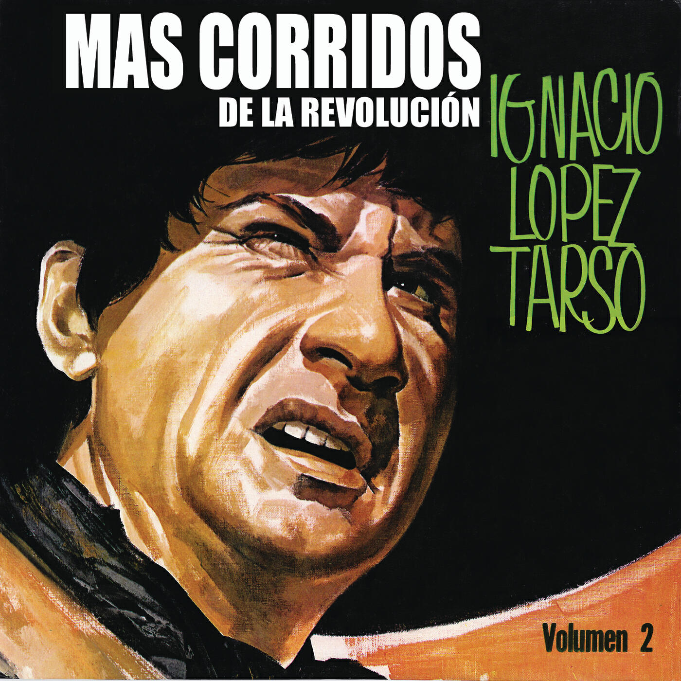 Релиз Más Corridos De La Revolución Vol. II