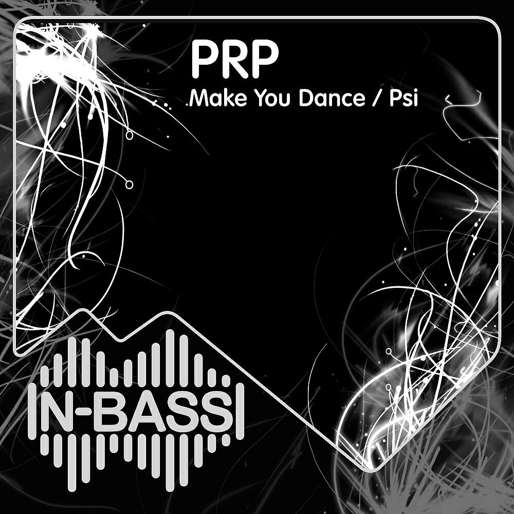 Релиз Make You Dance / Psi