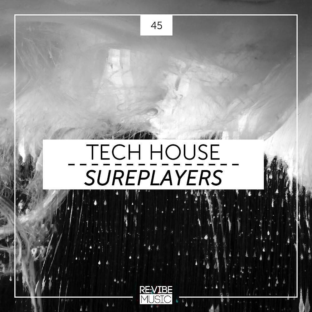 Релиз Tech House Sureplayers, Vol. 45