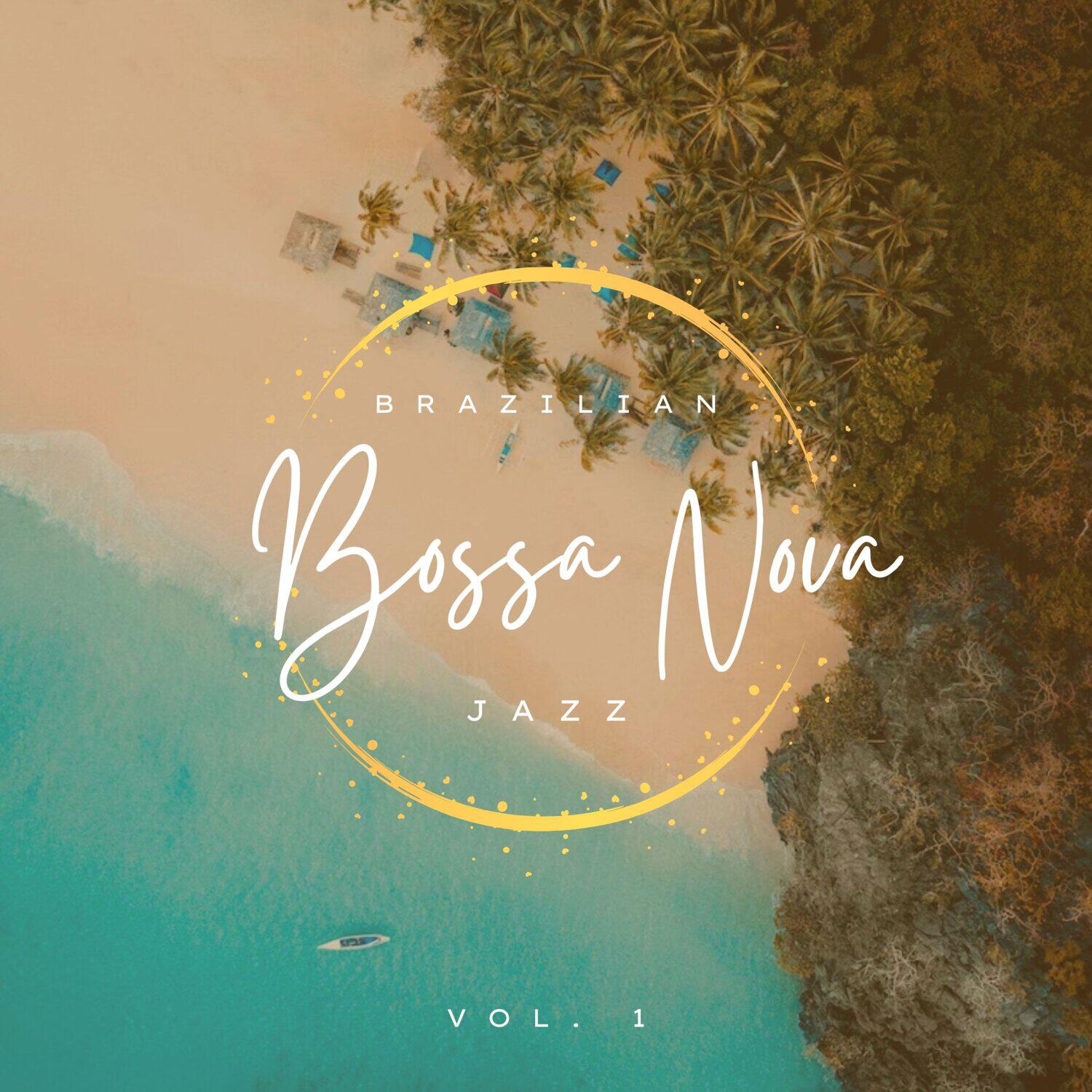 Постер альбома Brazilian Bossa Nova Jazz, Vol. 01