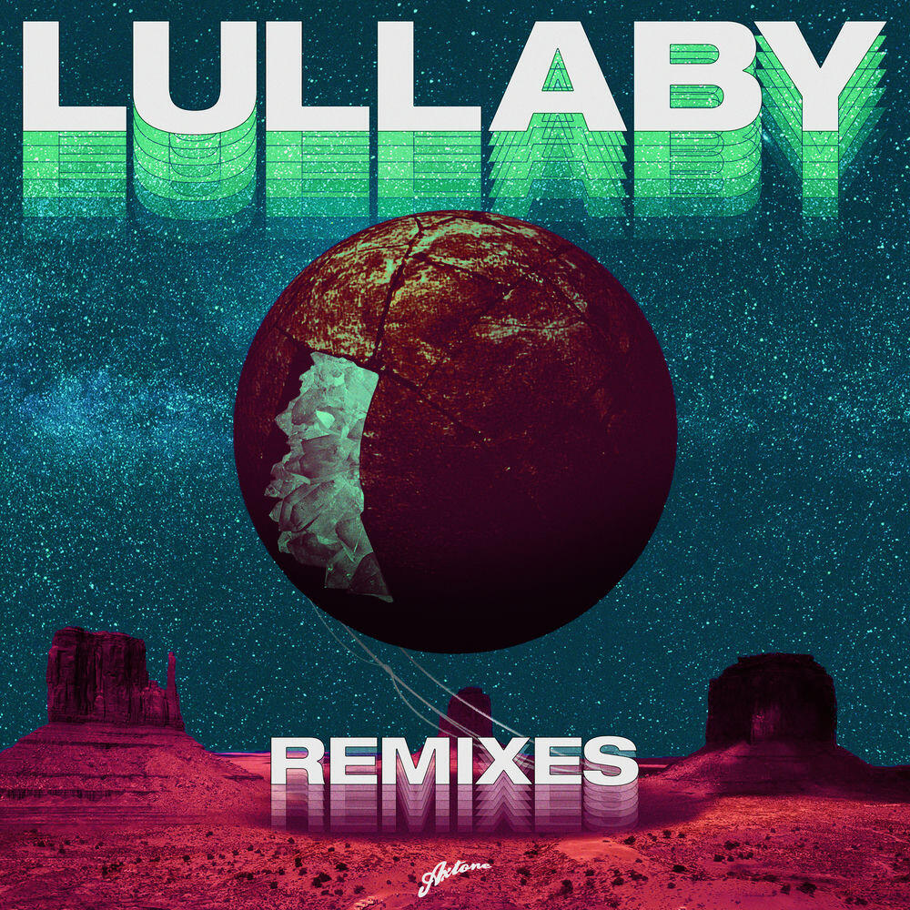 Релиз Lullaby (Remixes)
