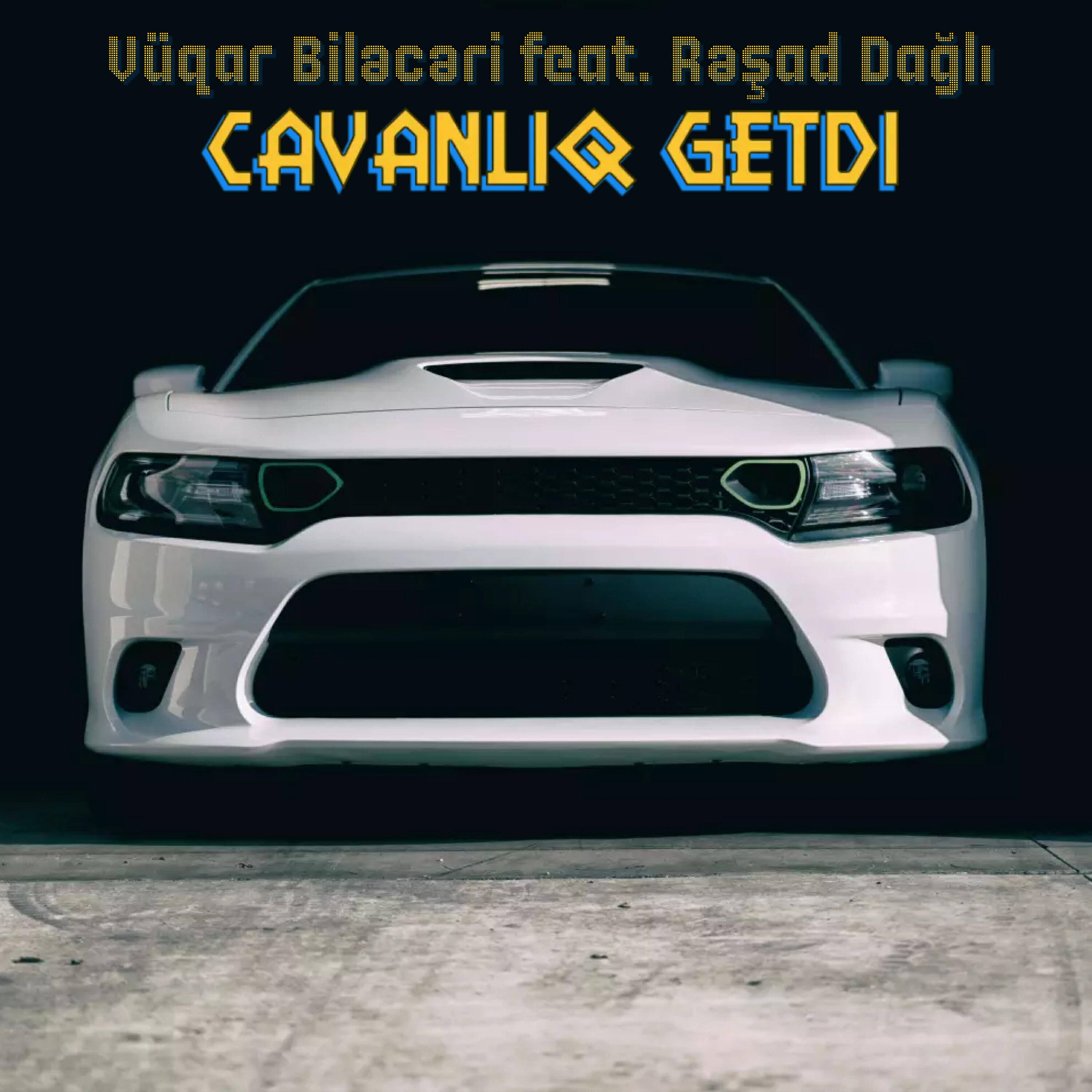 Релиз Cavanliq Getdi
