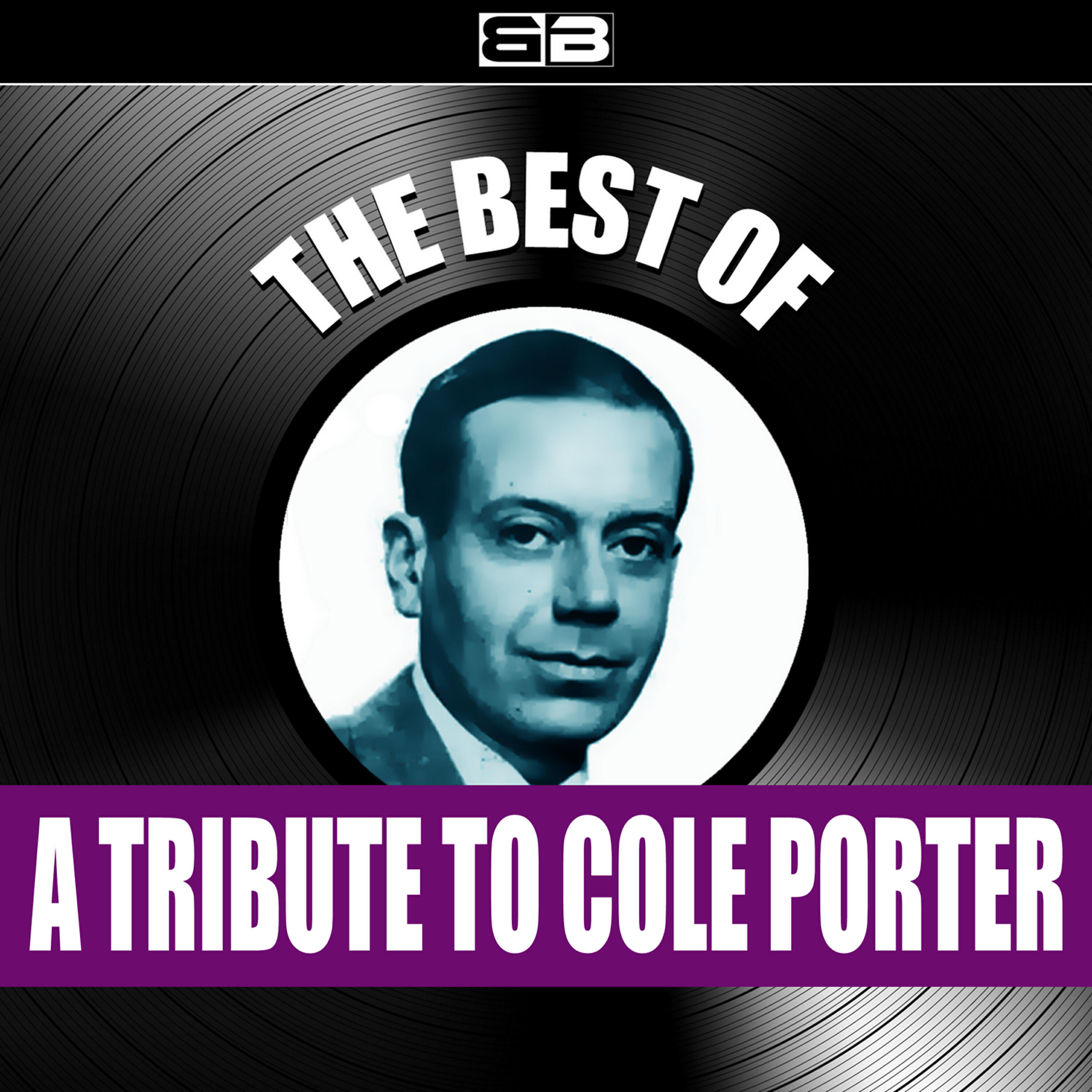 Релиз The Best of: A Tribute to Cole Porter