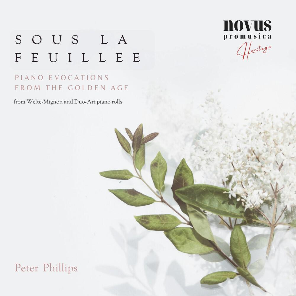 Релиз "Sous La Feuillee" - Piano Evocations from the Golden Age