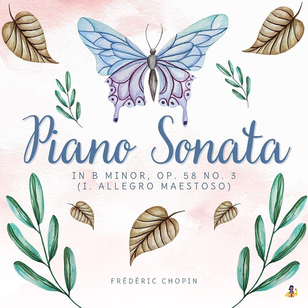 Релиз Piano Sonata in B Minor, Op. 58 No. 3 - I. Allegro Maestoso