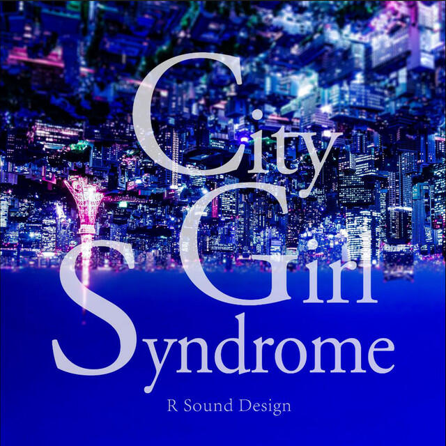 Релиз City Girl Syndrome