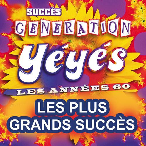 Релиз Génération yéyés (Les plus grands succès des années 60)