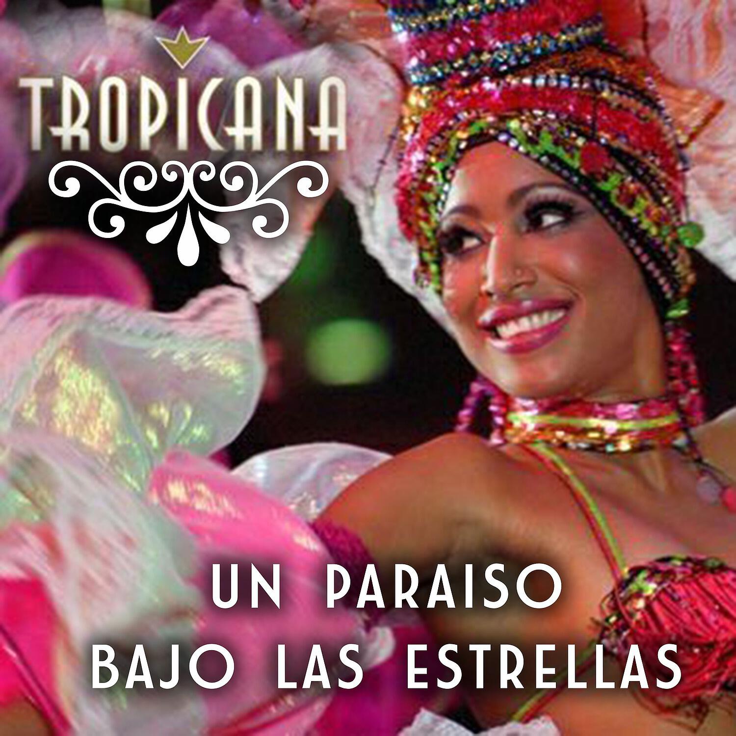 Релиз Tropicana - Un paraíso bajo las estrellas
