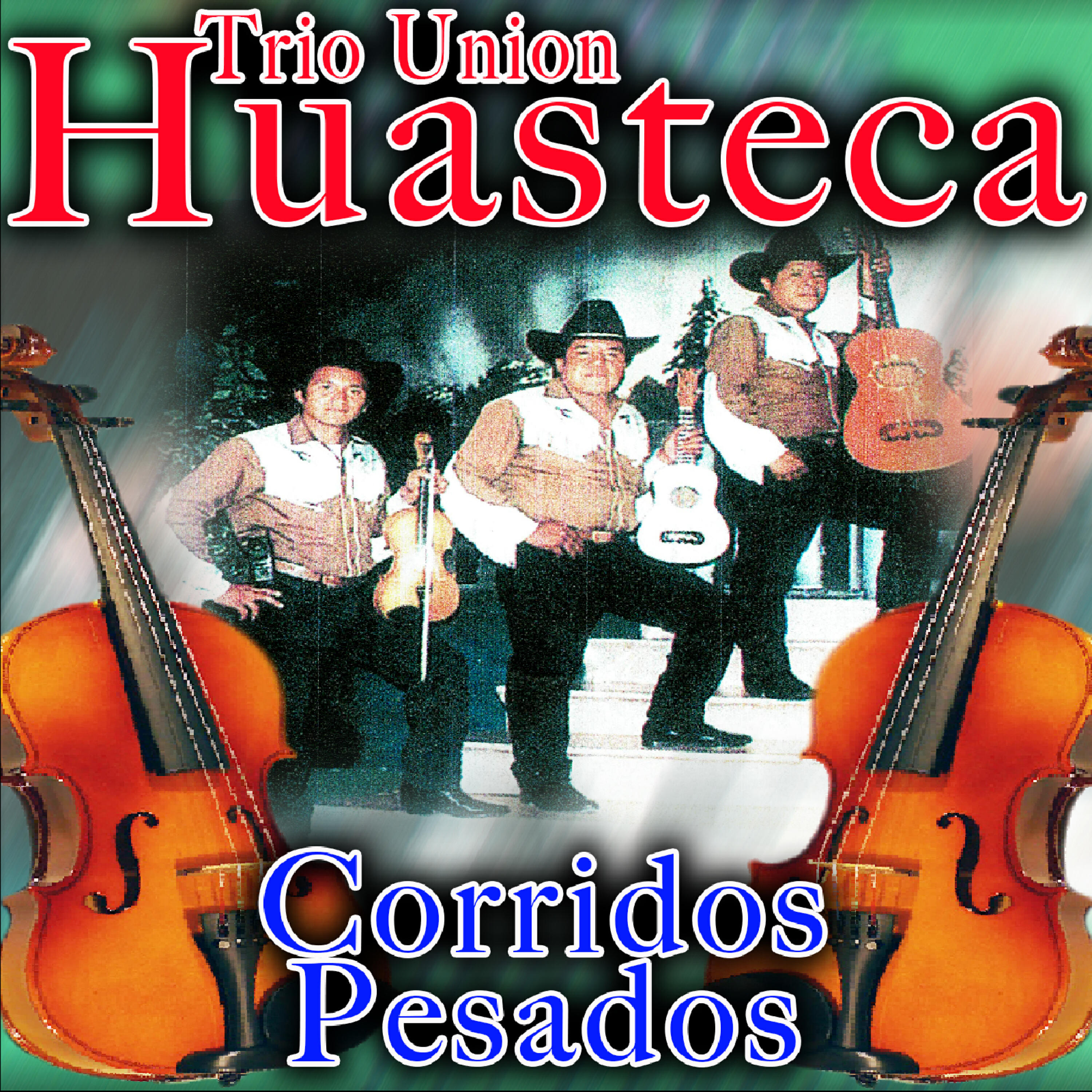 Trio Union Huasteca