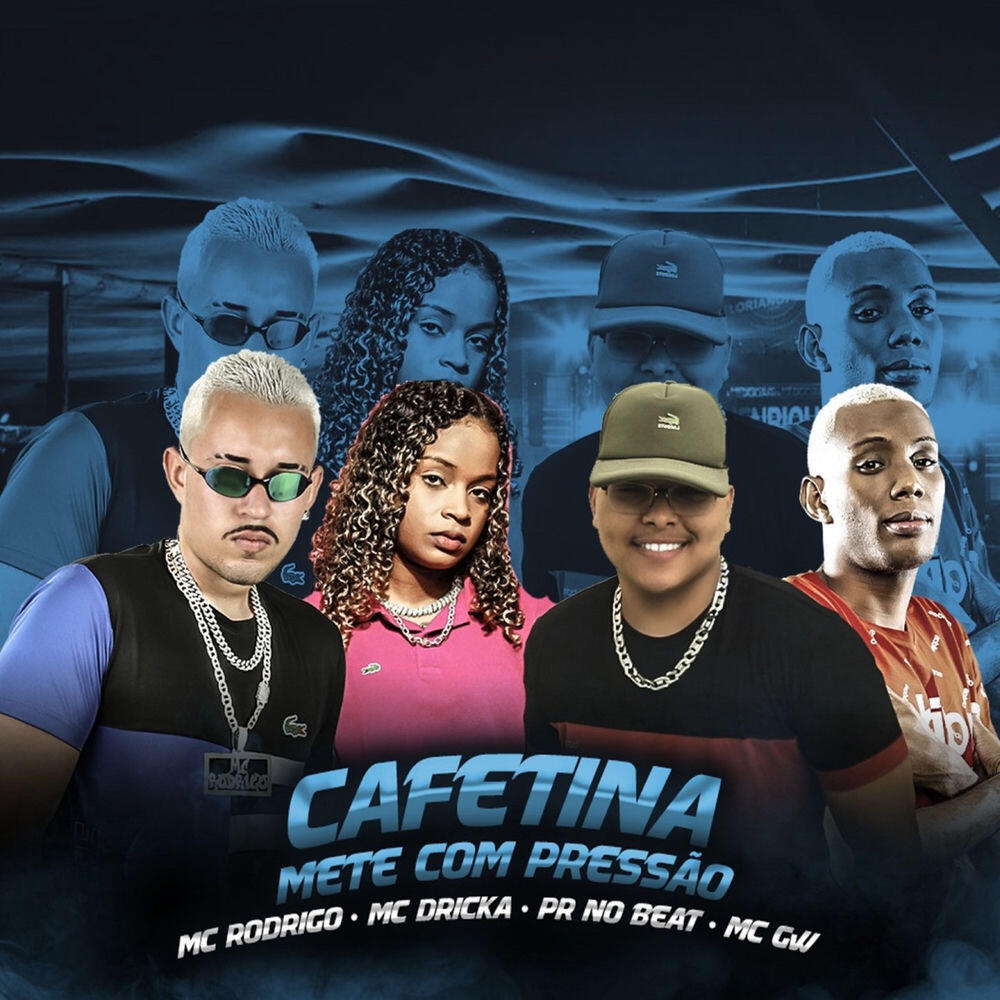 Релиз Cafetina, Mete com Pressão