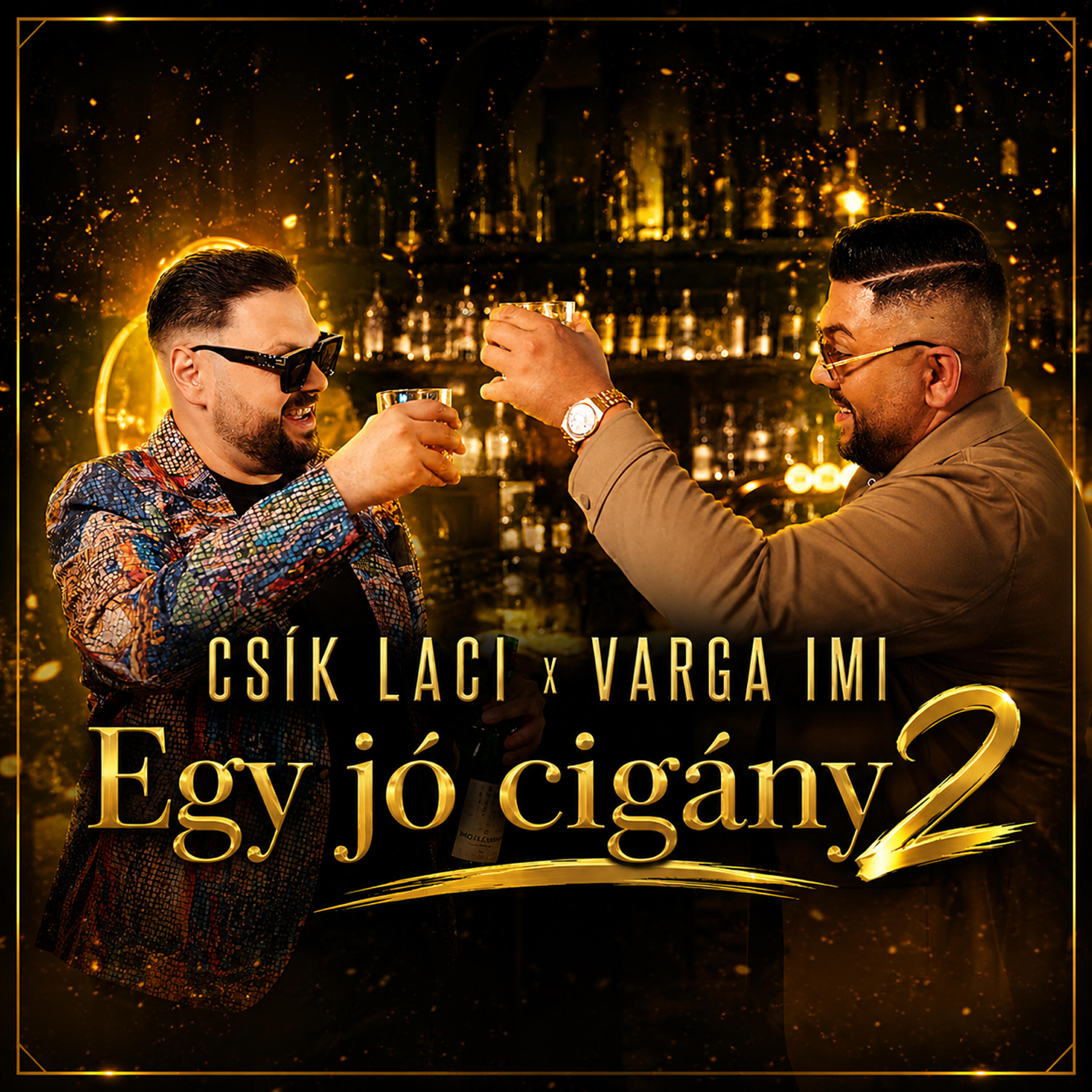 Релиз Egy jó cigány 2