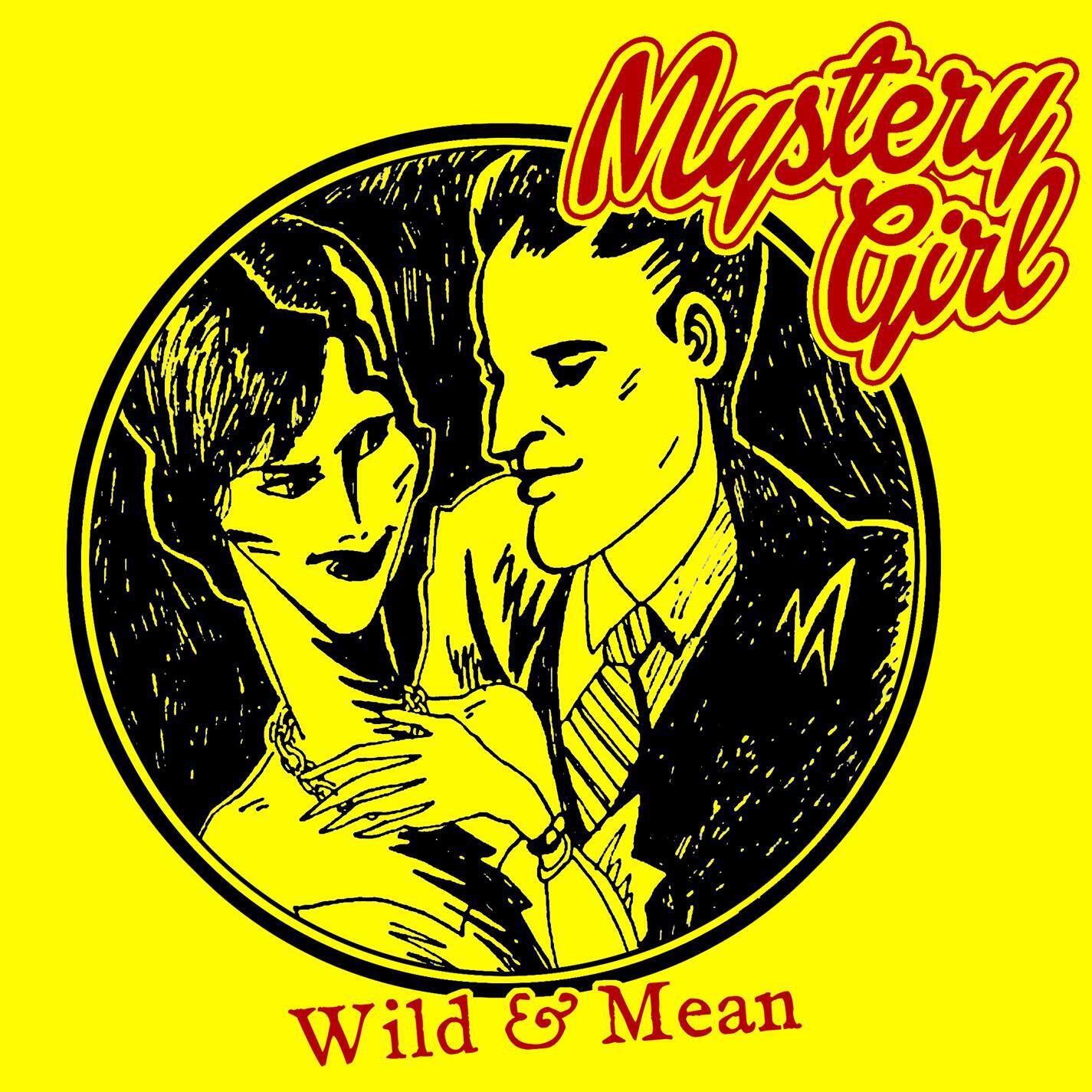 Релиз Wild and Mean