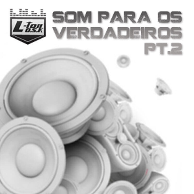 Релиз Som para os Verdadeiros, Pt. 2