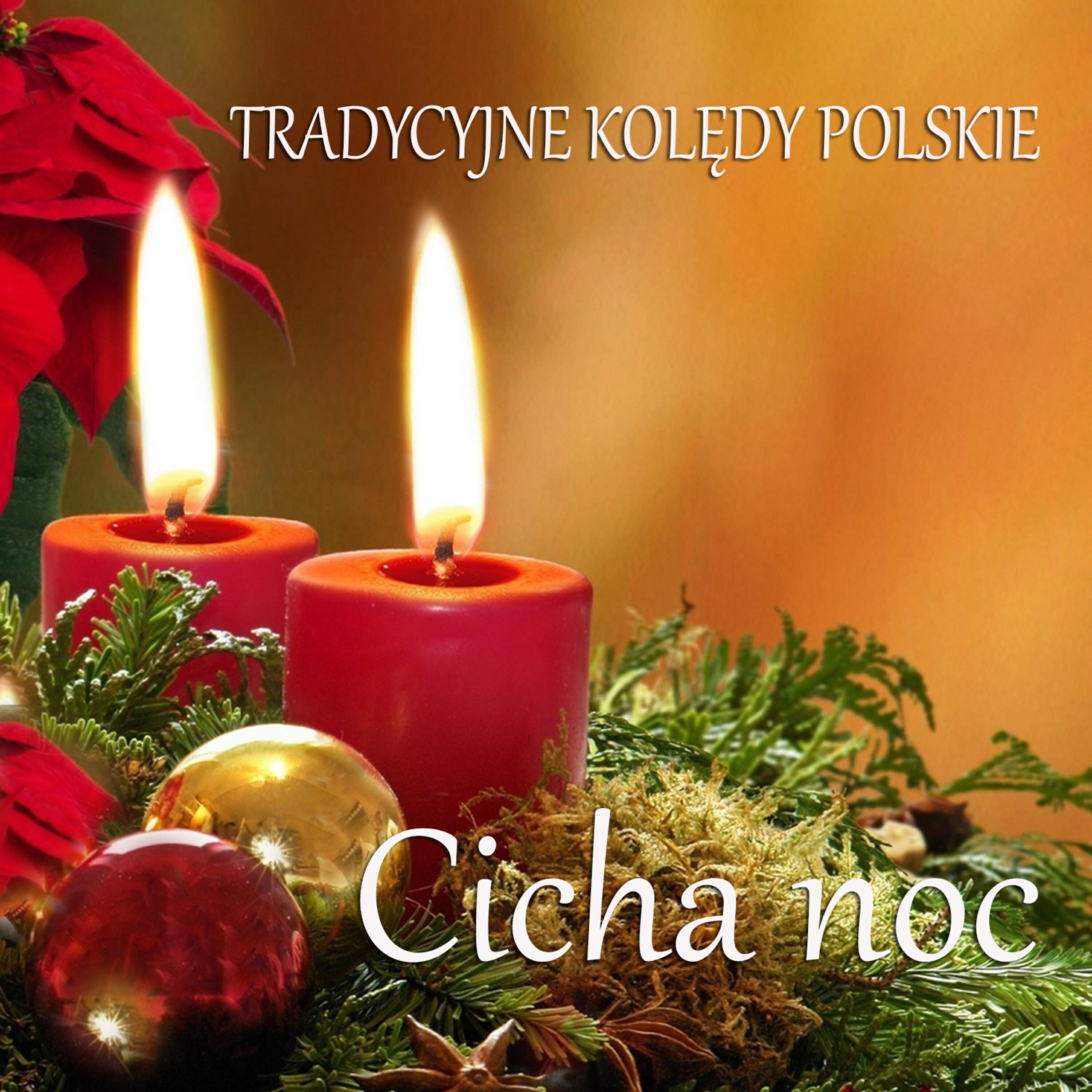Релиз Tradycyjne Koledy Polskie Cicha Noc