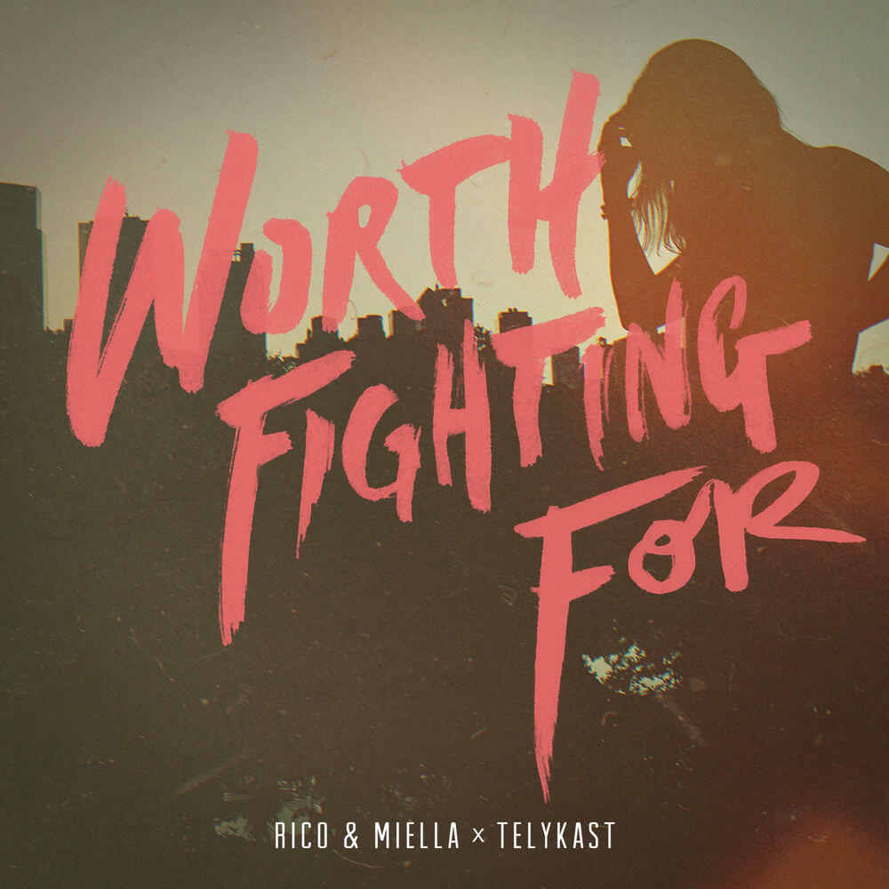 Релиз Worth Fighting For