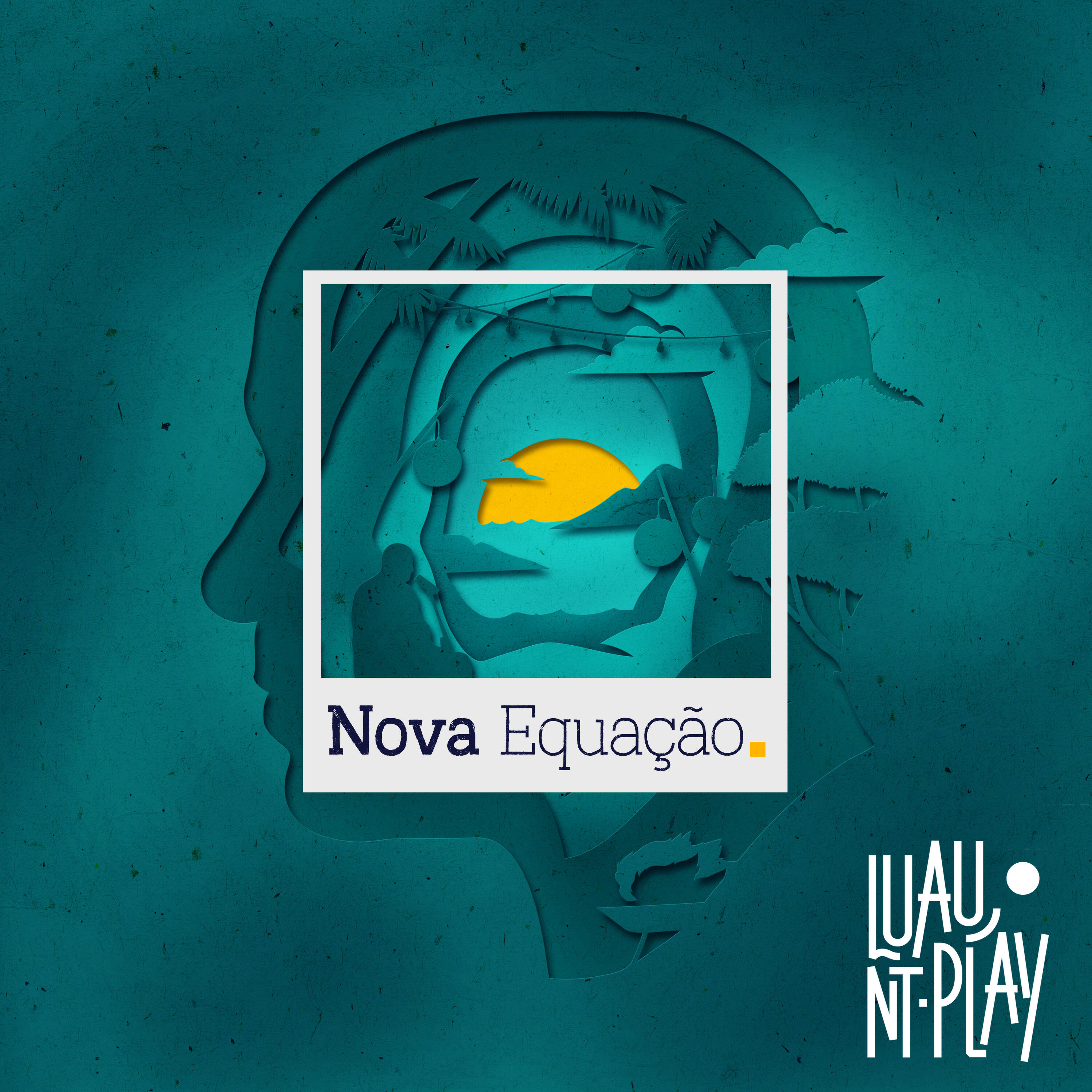 Релиз Nova Equação (Luau Nt Play)