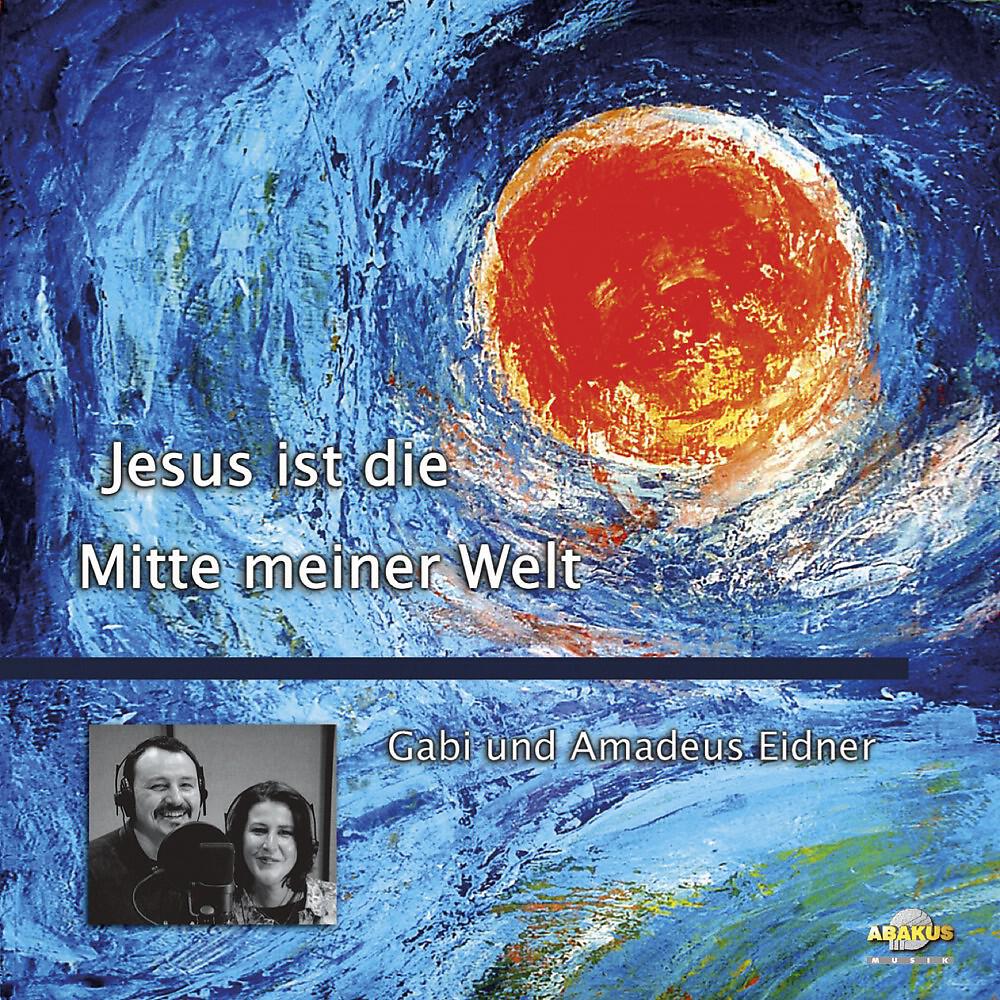 Релиз Jesus ist die Mitte meiner Welt