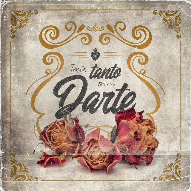Релиз Tenia Tanto Para Darte