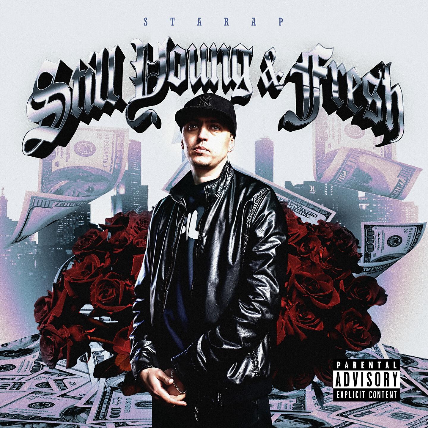 Релиз Still Young & Fresh