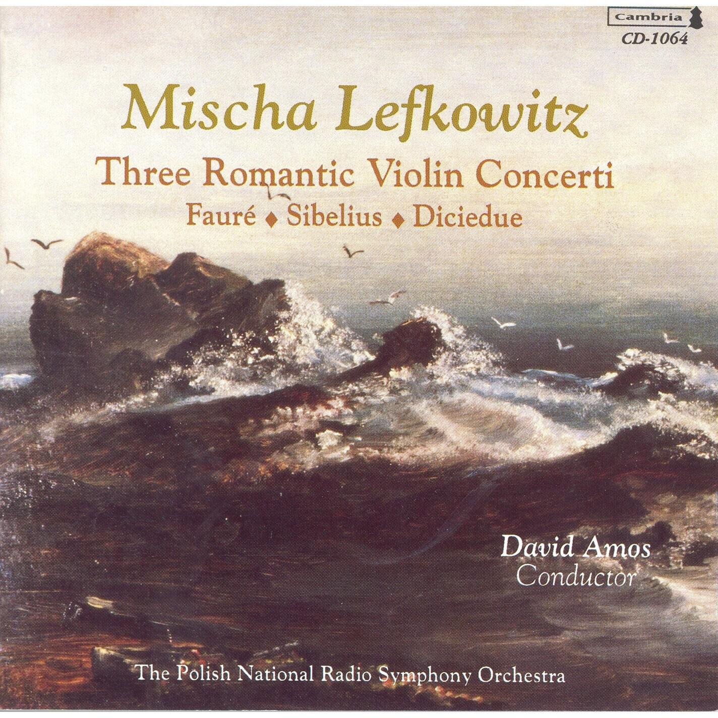 Релиз Sibelius, J.: Violin Concerto, Op. 47 / Diciedue, R.: Violin Concerto in D Major / Fauré, G.: Violin Concerto, Op. 14