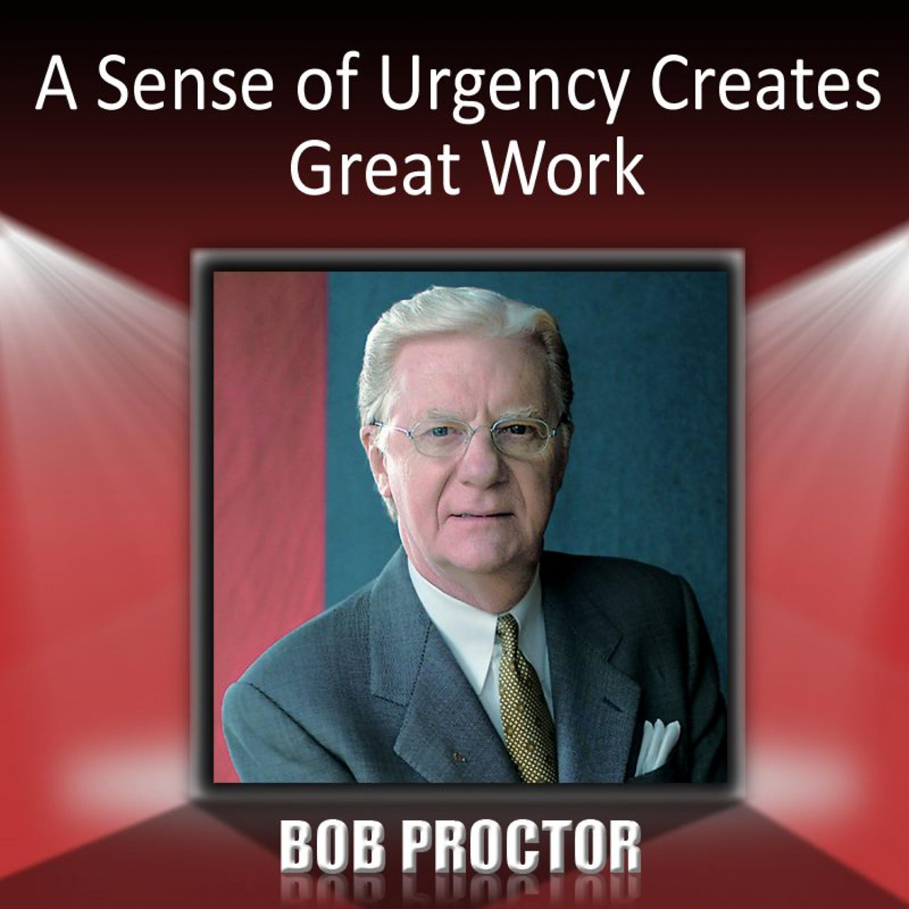 Релиз A Sense of Urgency Creates Great Work