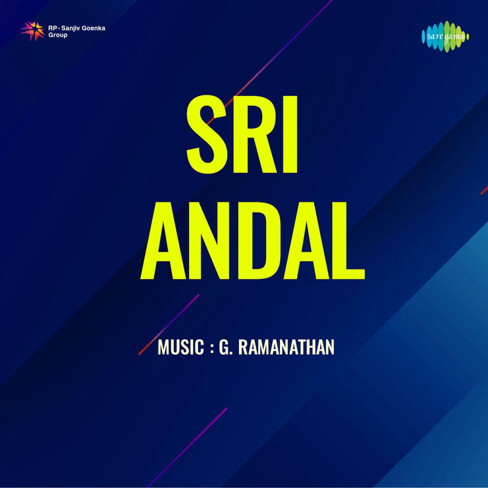 Релиз Sri Andal (Original Motion Picture Soundtrack)